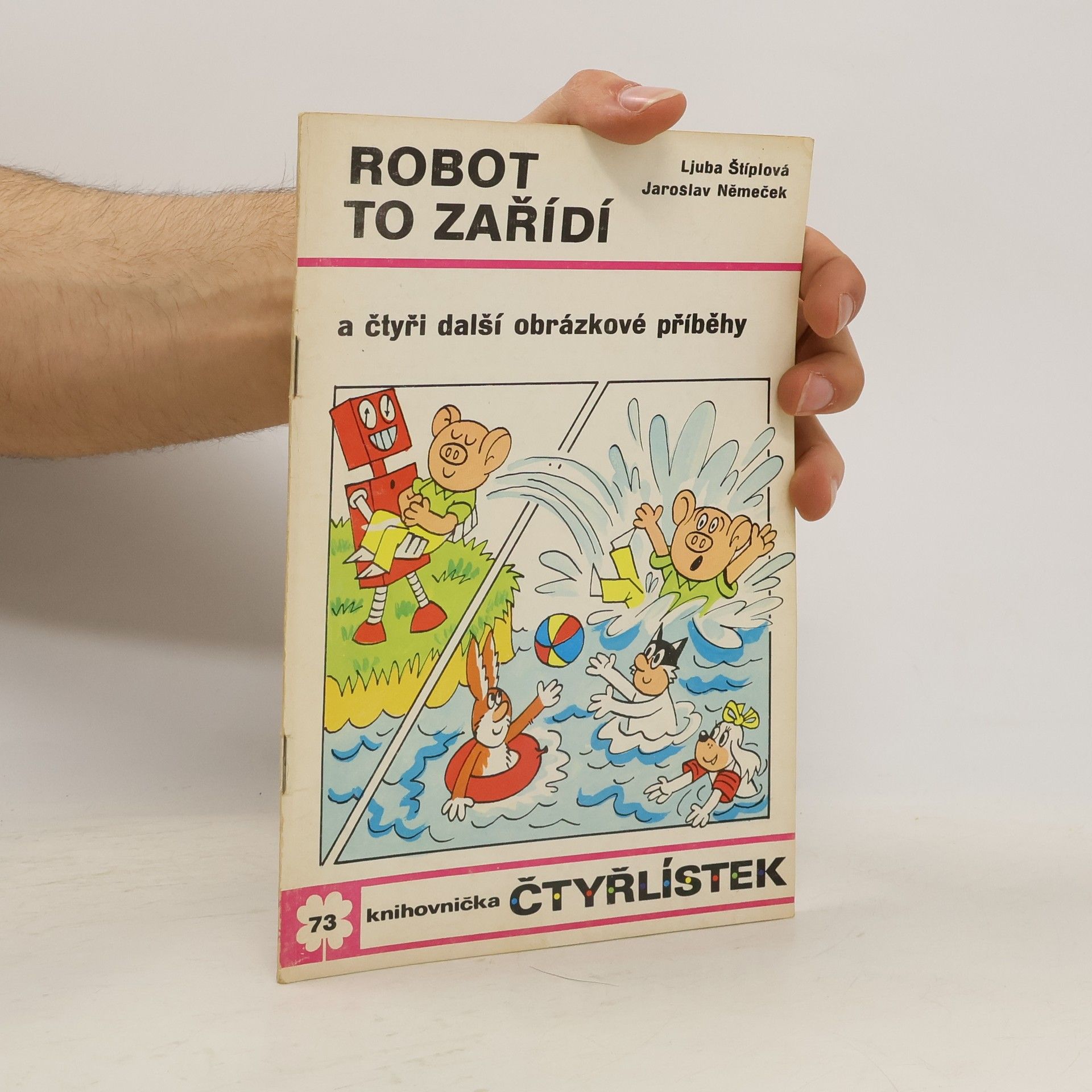 Jaroslav Němeček Čtyřlístek 73. Robot to zařídí