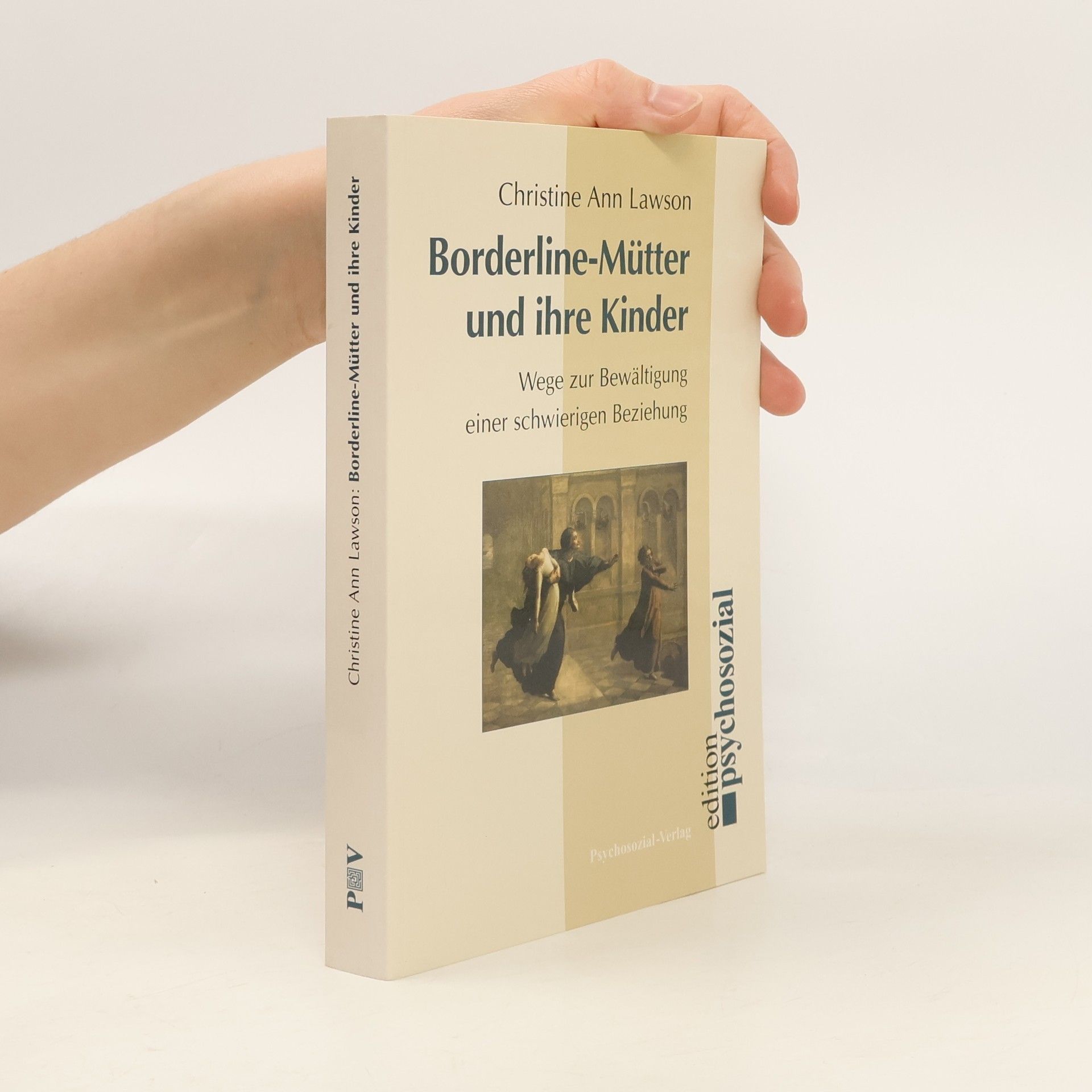 Christine Ann Lawson Borderline-Mütter und ihre Kinder