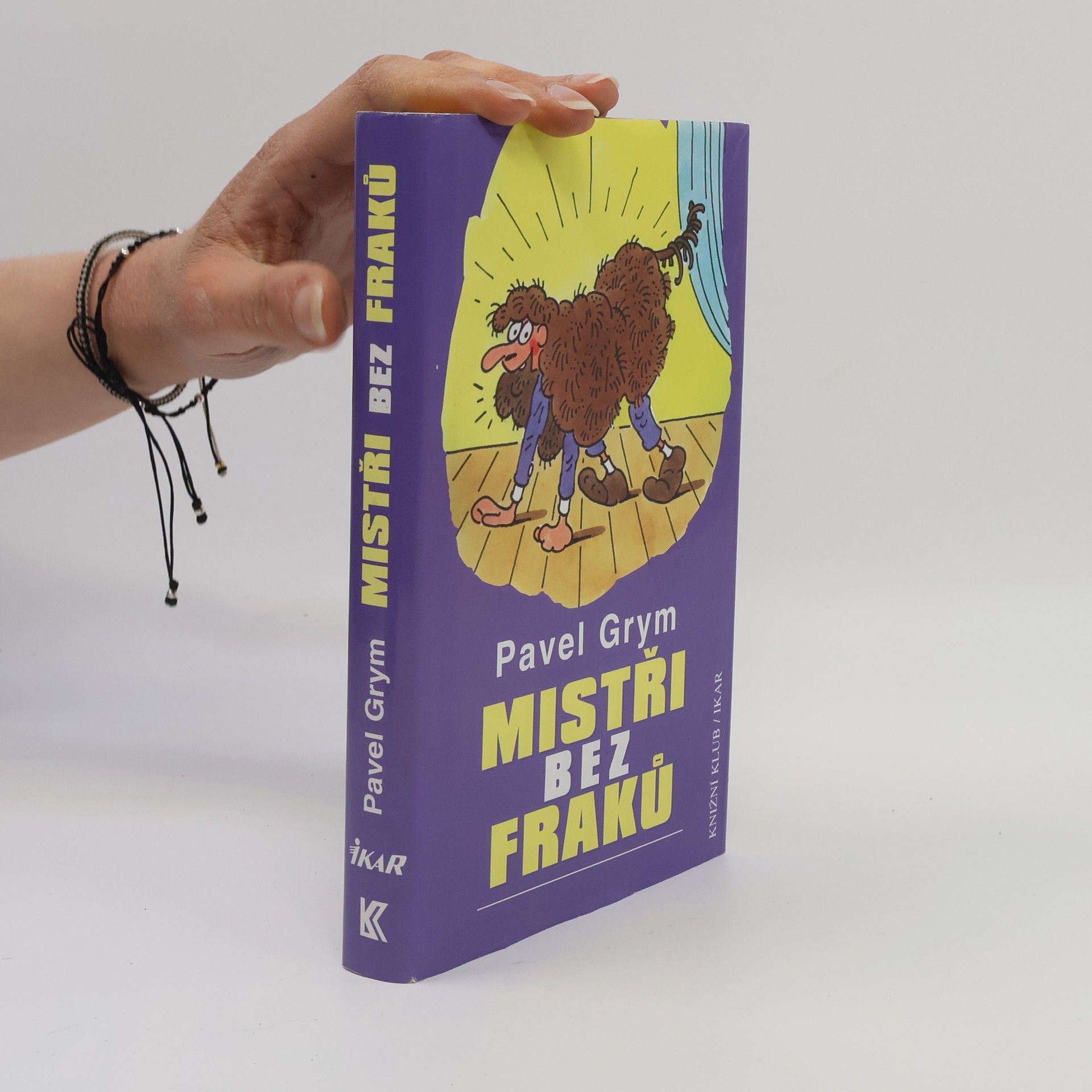 Pavel Grym Mistři bez fraků : nezaručené historky a zaručené historie