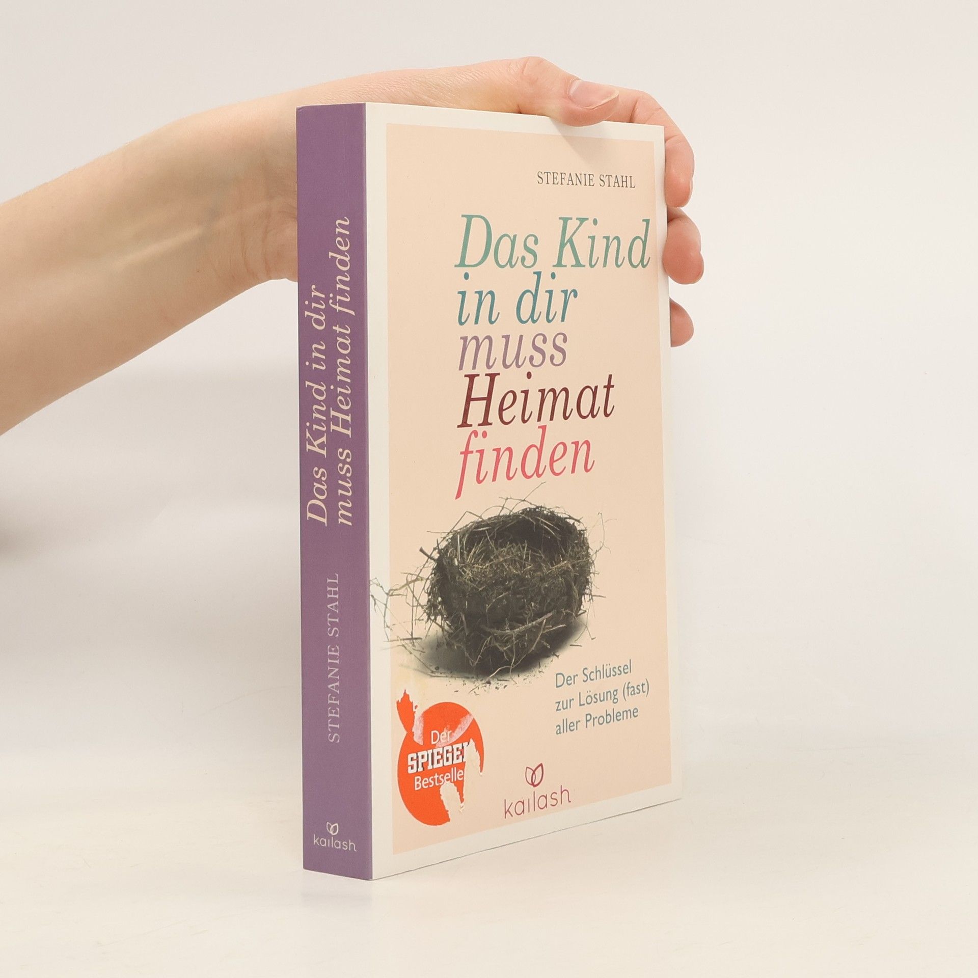 Stefanie Stahl Das Kind in dir muss Heimat finden