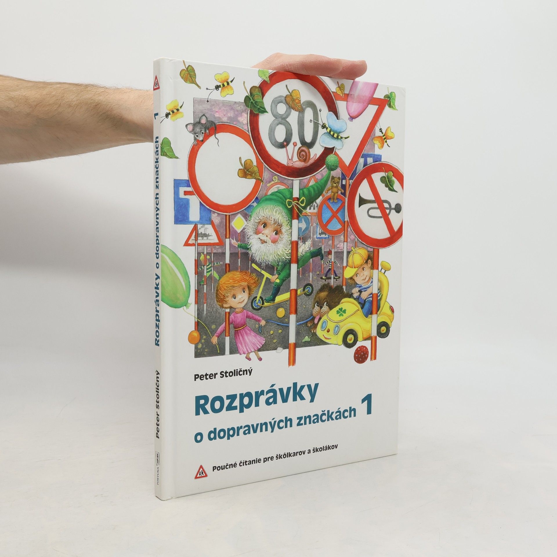 Rozprávky o dopravných značkách 1