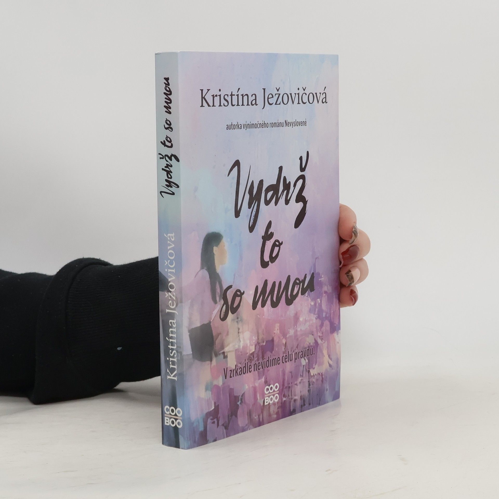 Kristína Ježovičová Vydrž to so mnou