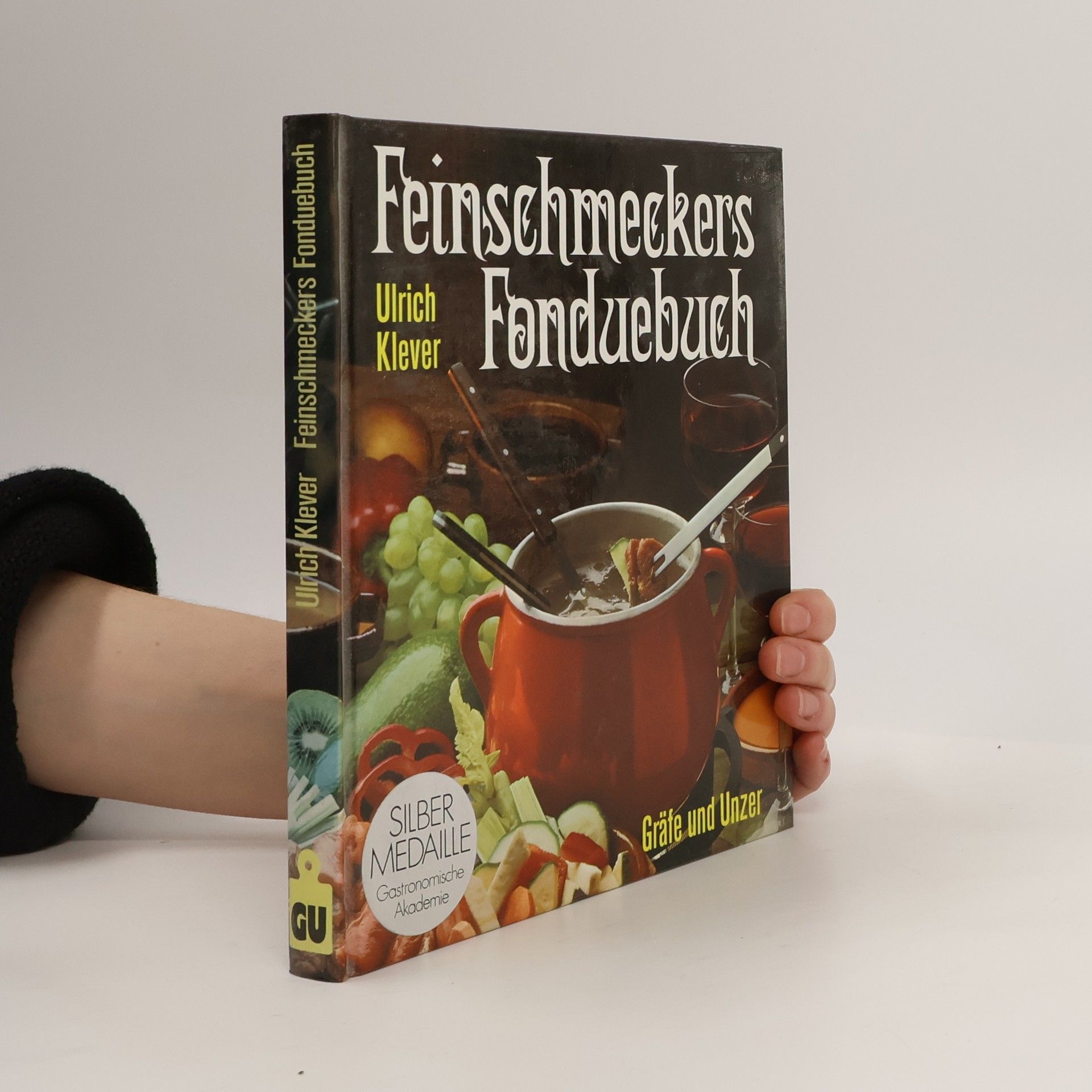 Ulrich Klever Feinschmeckers Fonduebuch