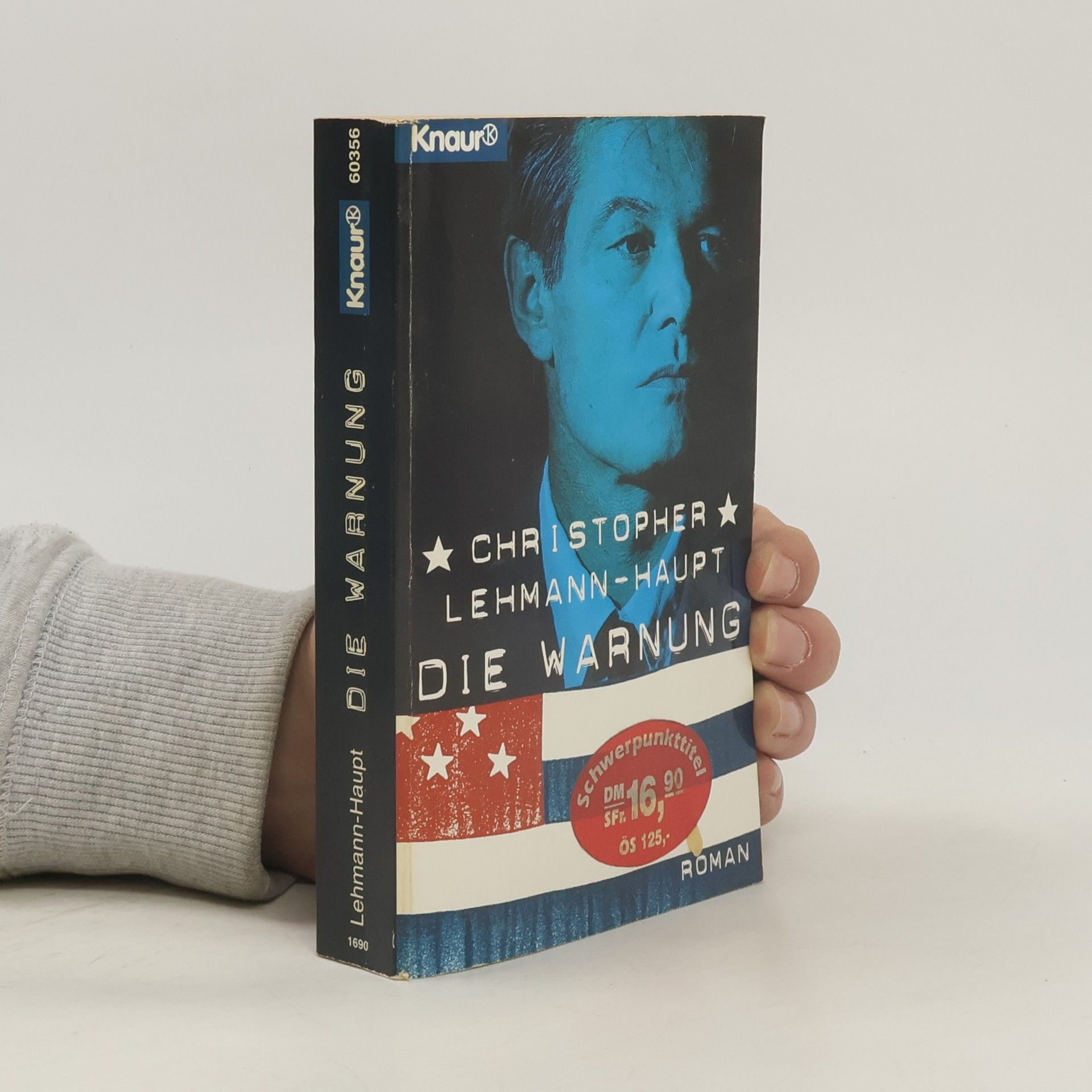 Christopher Lehmann Haupt Die Warnung. Roman
