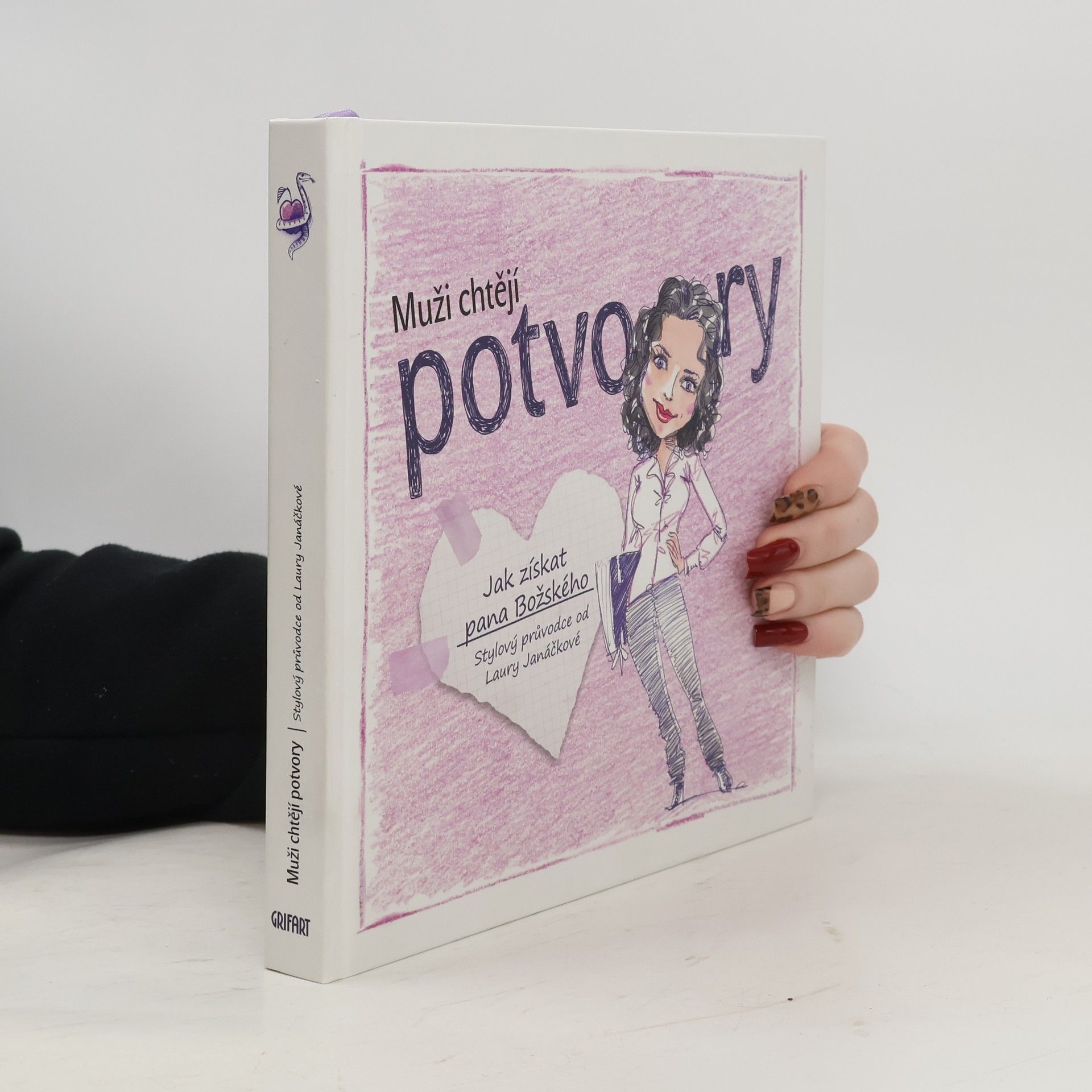 Laura Janáčková Muži chtějí potvory
