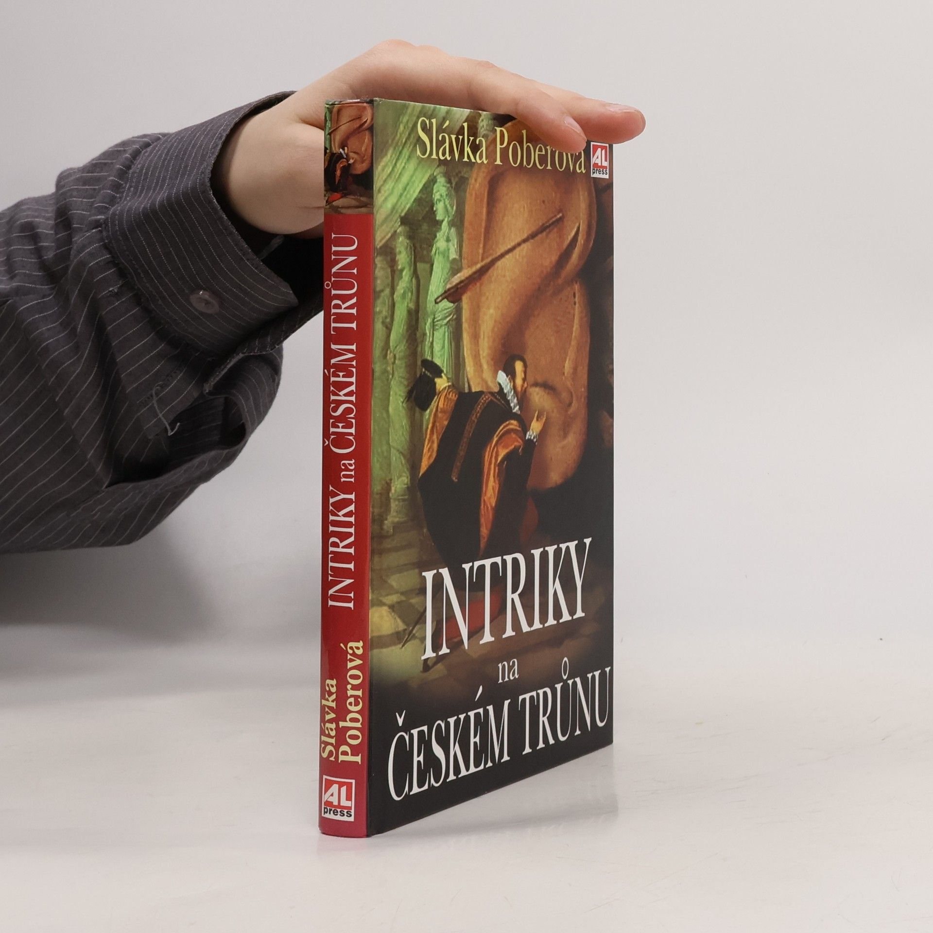 Slávka Poberová Intriky na českému trůnu