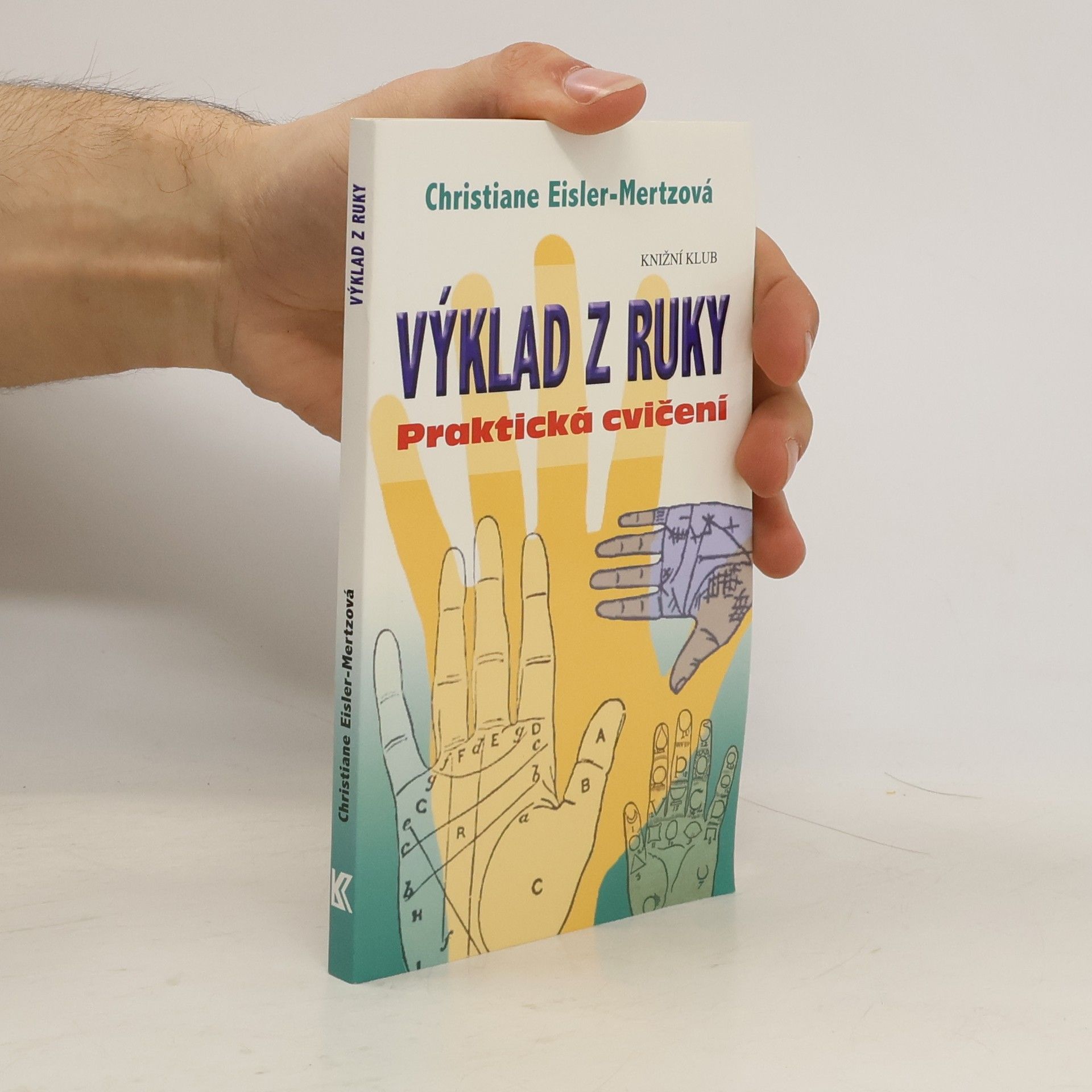 Christiane Eisler Mertz Výklad z ruky