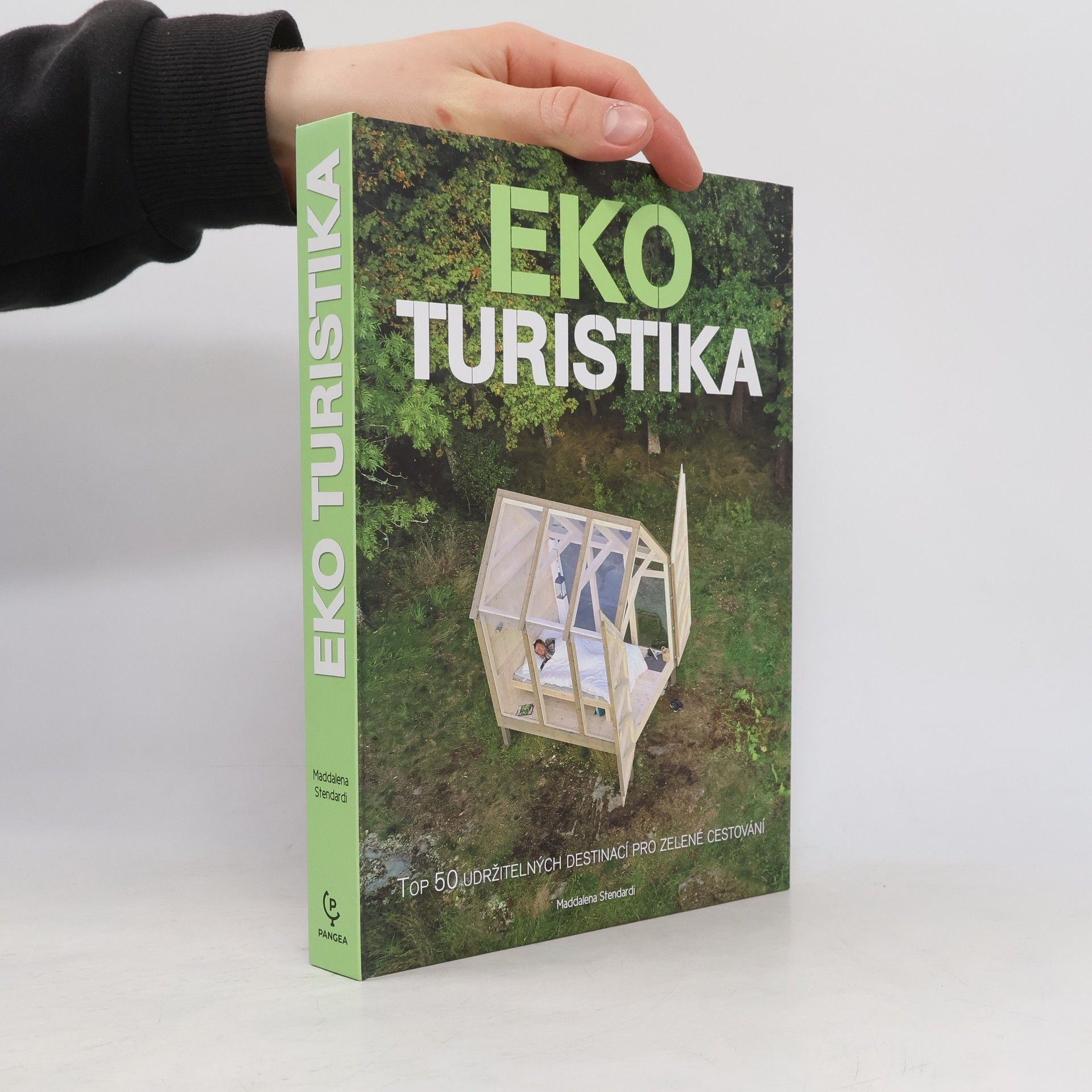 Maddalena Stendardi Ekoturistika : top 50 udržitelných destinací pro zelené cestování