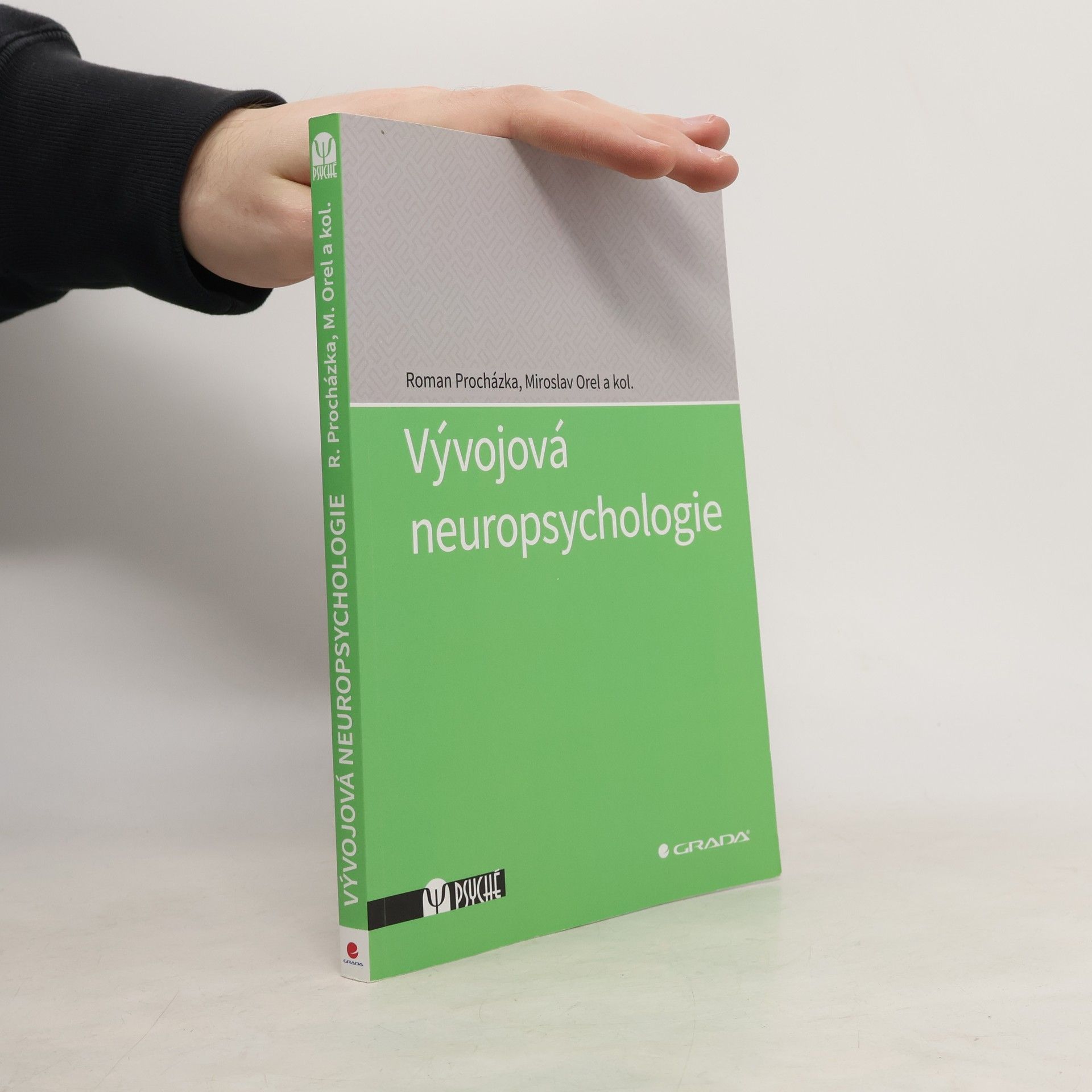 Roman Procházka Vývojová neuropsychologie