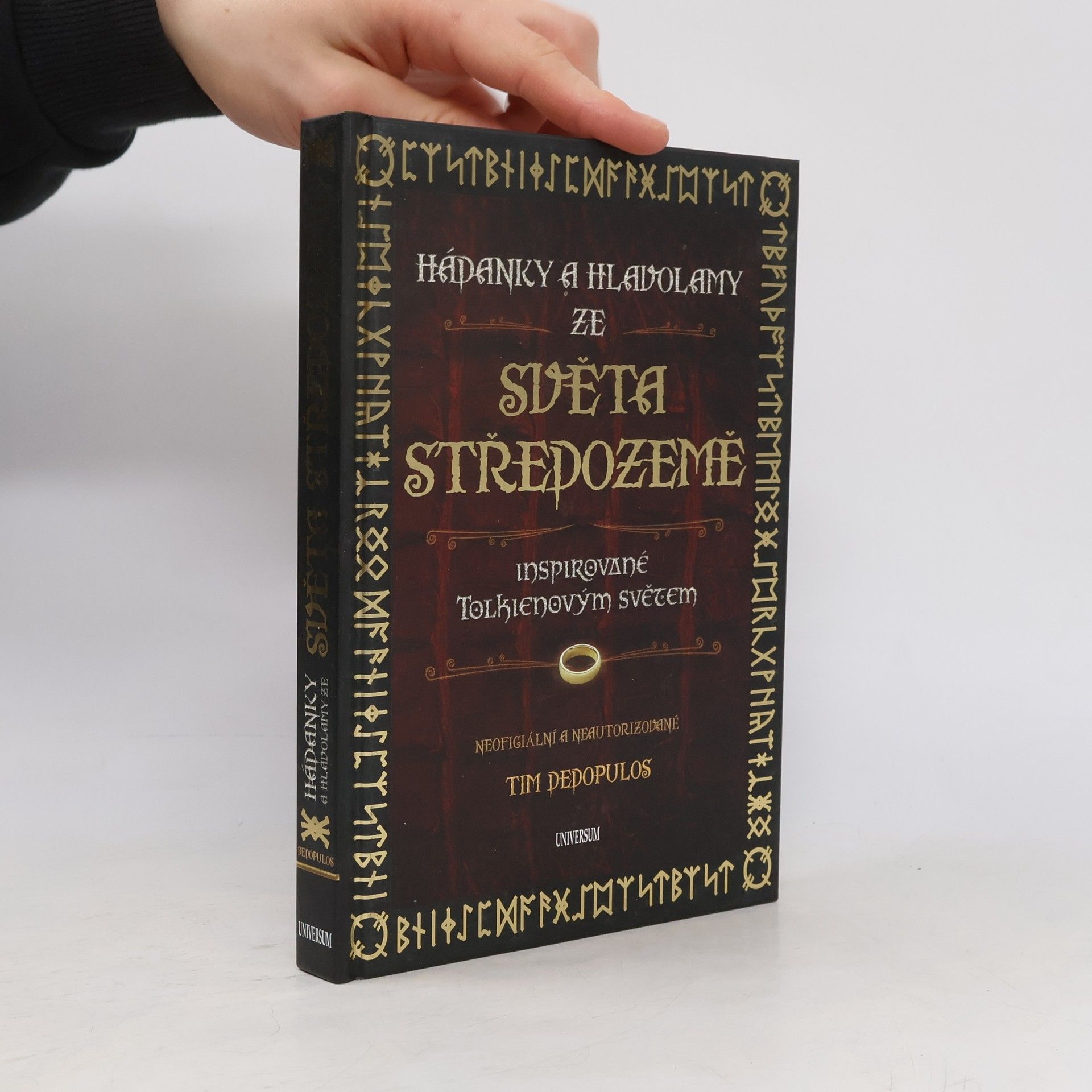 Tim Dedopulos Hádanky a hlavolamy ze světa Středozemě. Inspirované Tolkienovým světem
