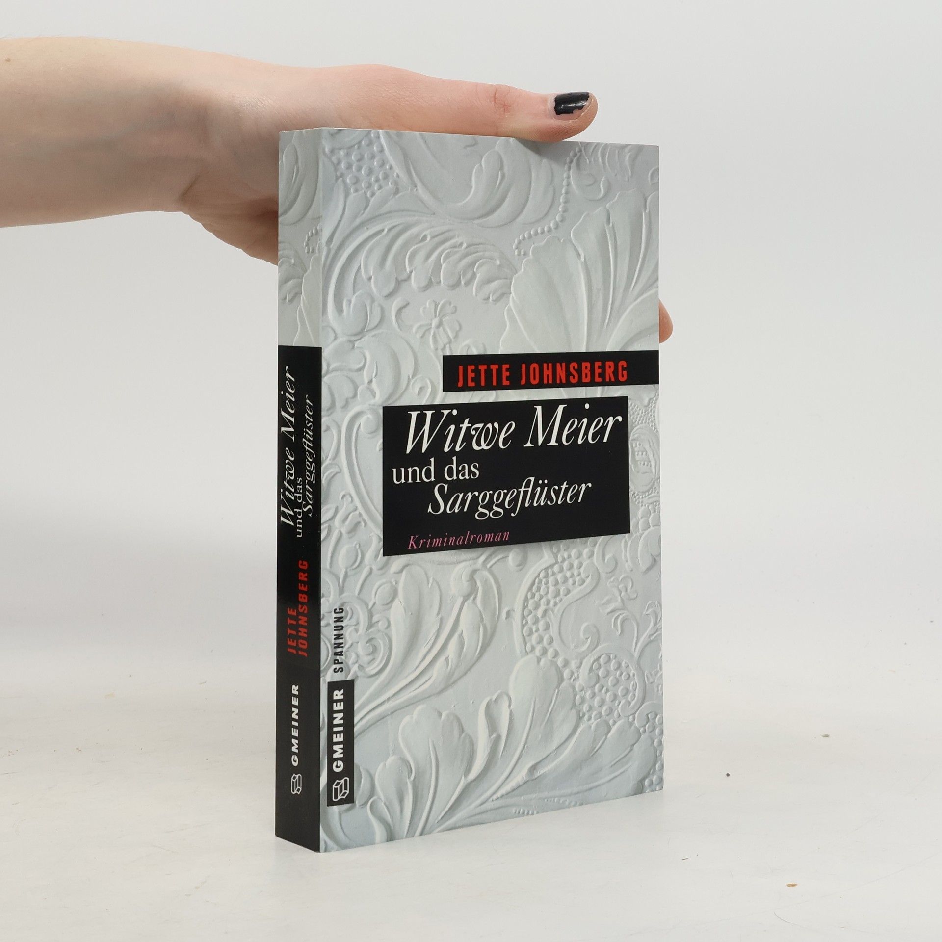 Jette Johnsberg Witwe Meier und das Sarggeflüster