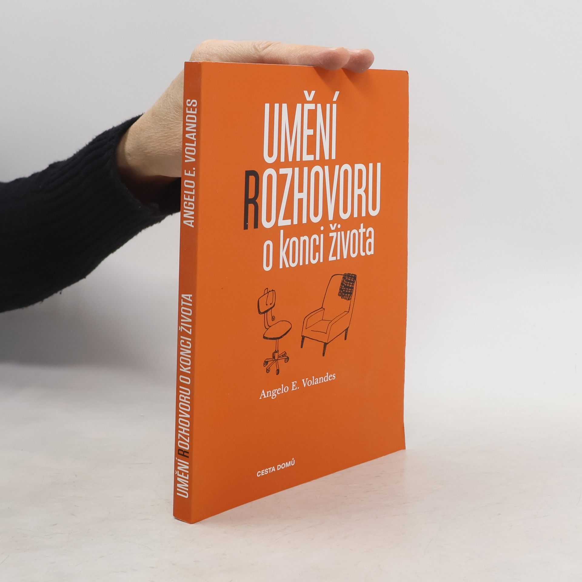 Angelo E. Volandes Umění rozhovoru o konci života