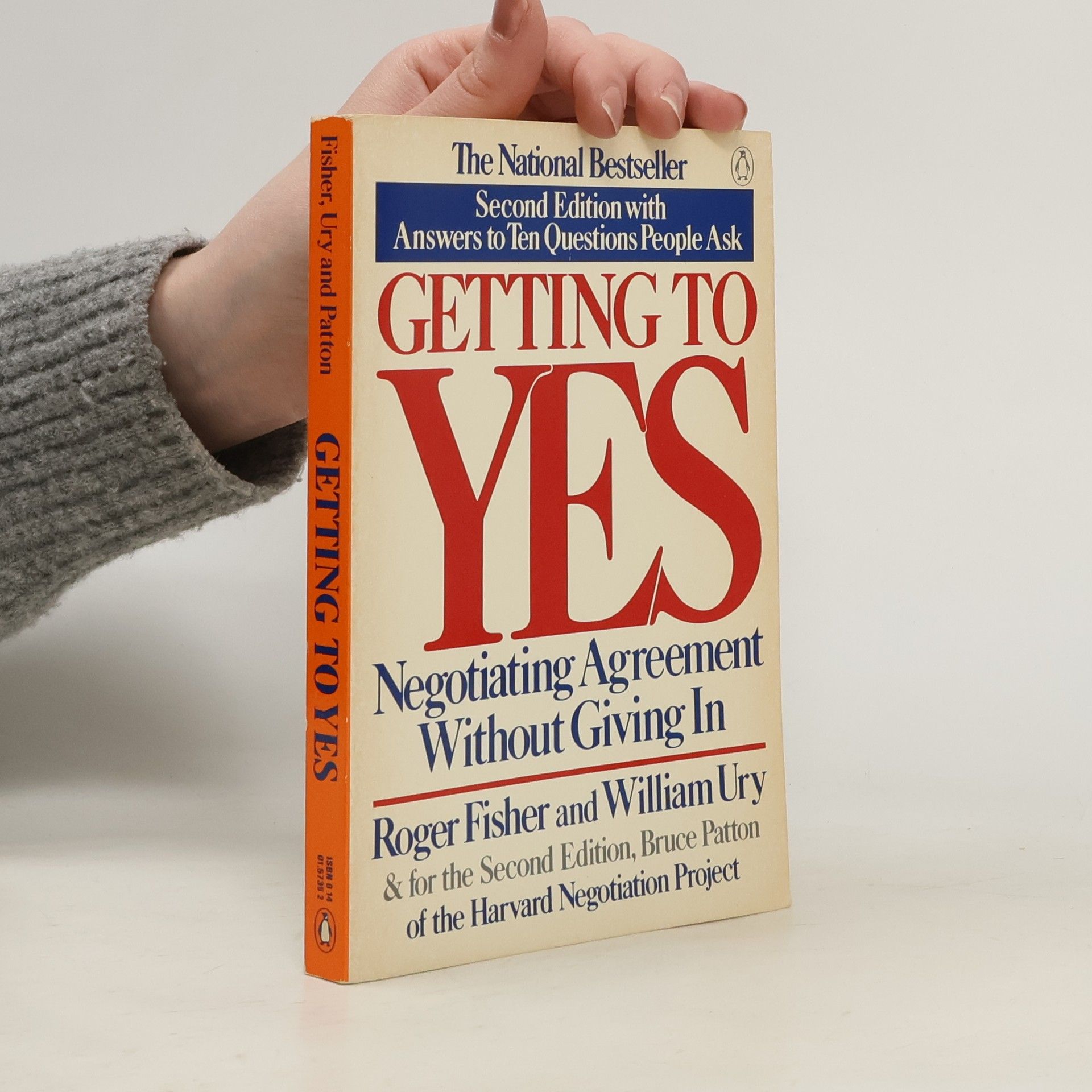 Roger Fisher Getting to yes: Negotiating agreement without giving in