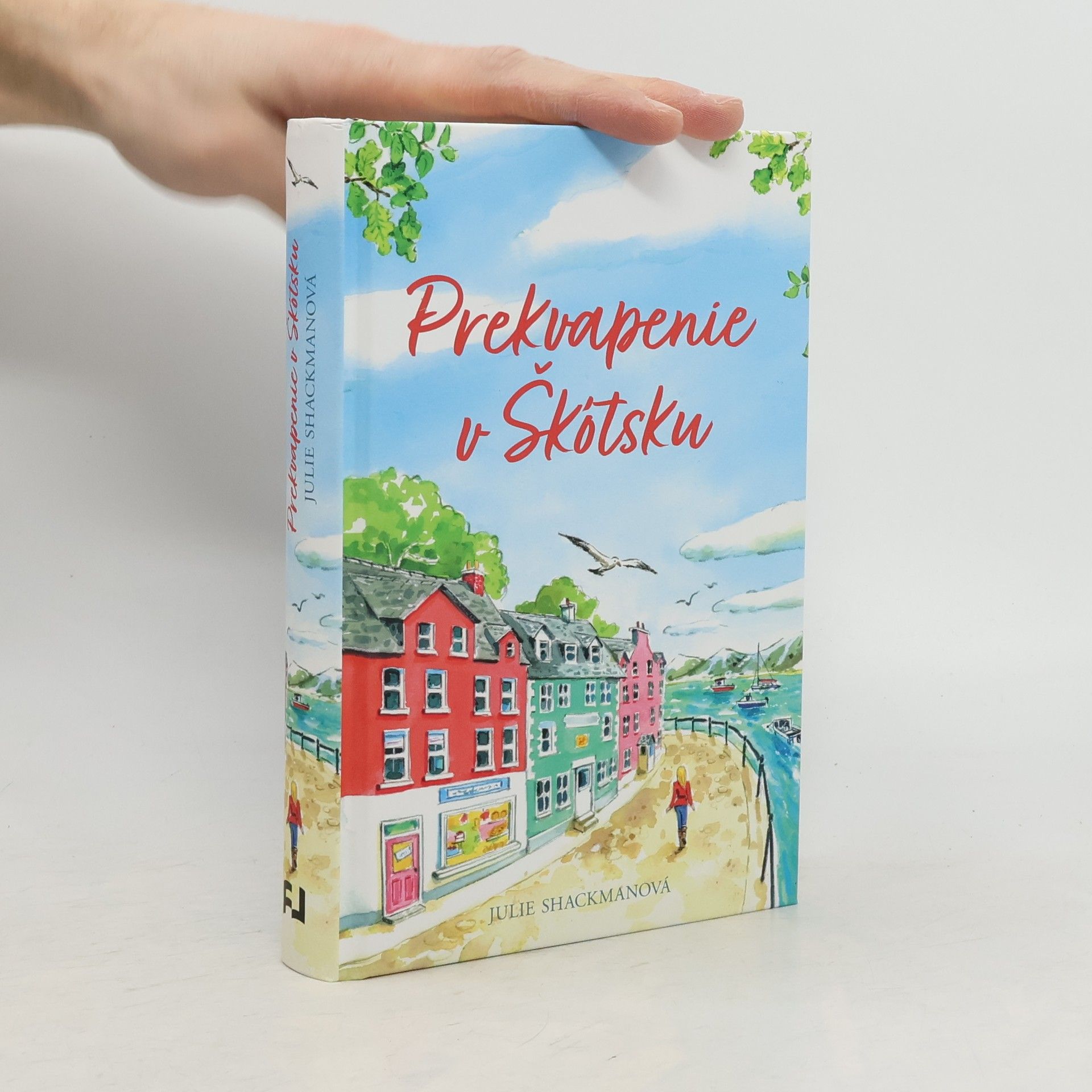 Julie Shackman Prekvapenie v Škótsku