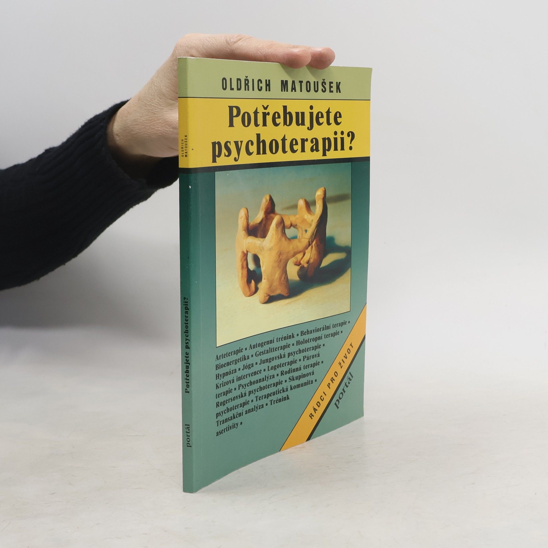 Oldřich Matoušek Potřebujete psychoterapii?