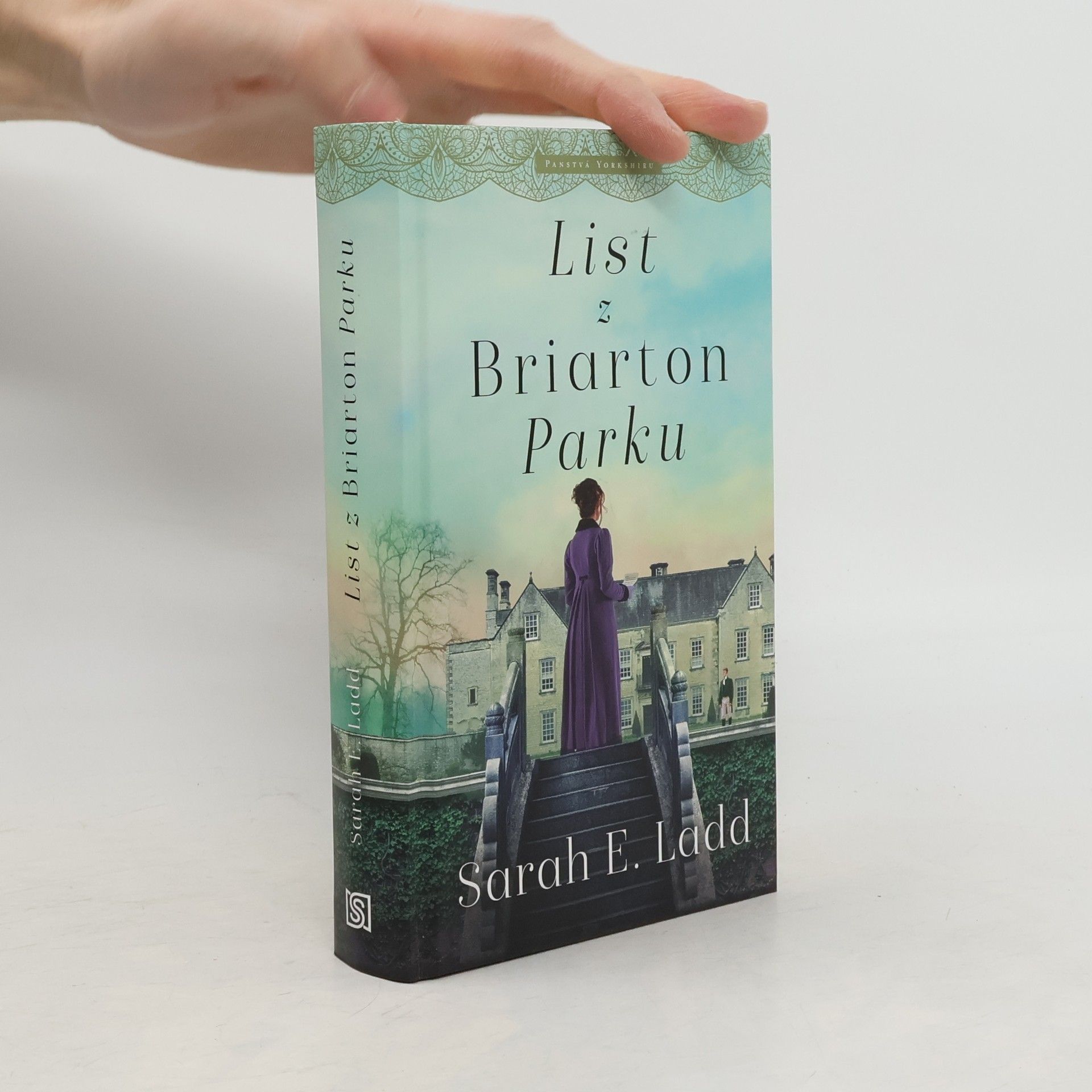 Sarah E. Ladd List z Briarton Parku