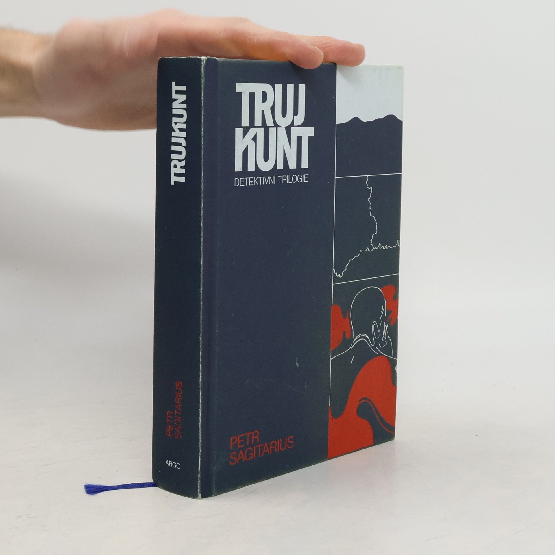 Petr Sagitarius Trujkunt. Detektivní trilogie