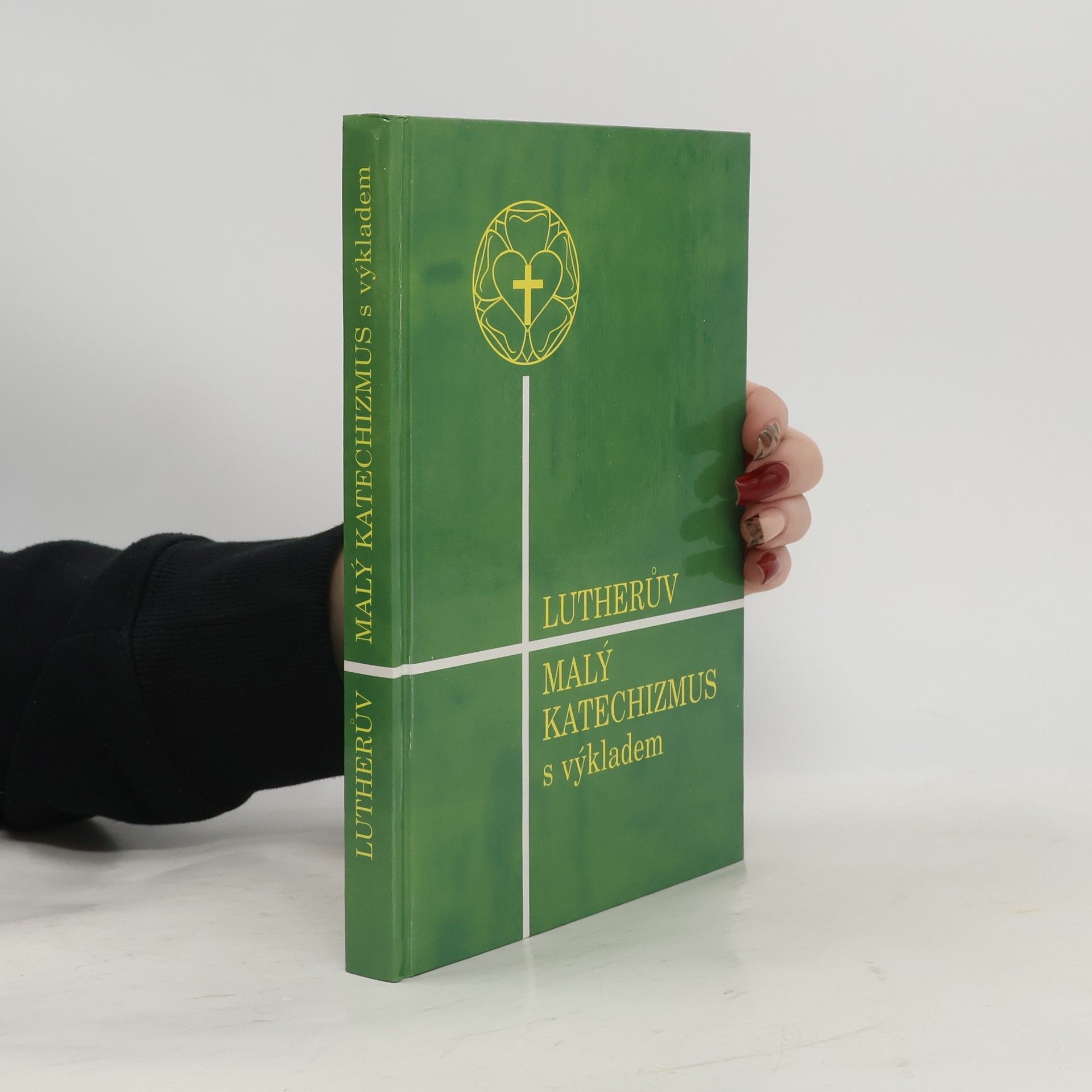 Henryk Rożański Lutherův Malý katechizmus s výkladem