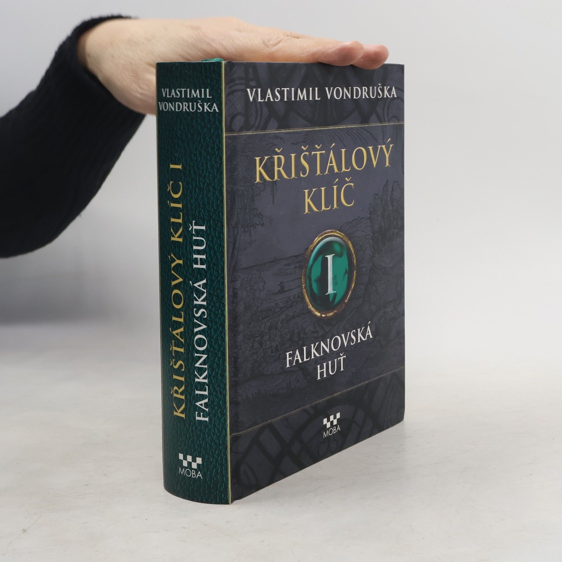 Vlastimil Vondruška Falknovská huť. Křišťálový klíč. 1. díl