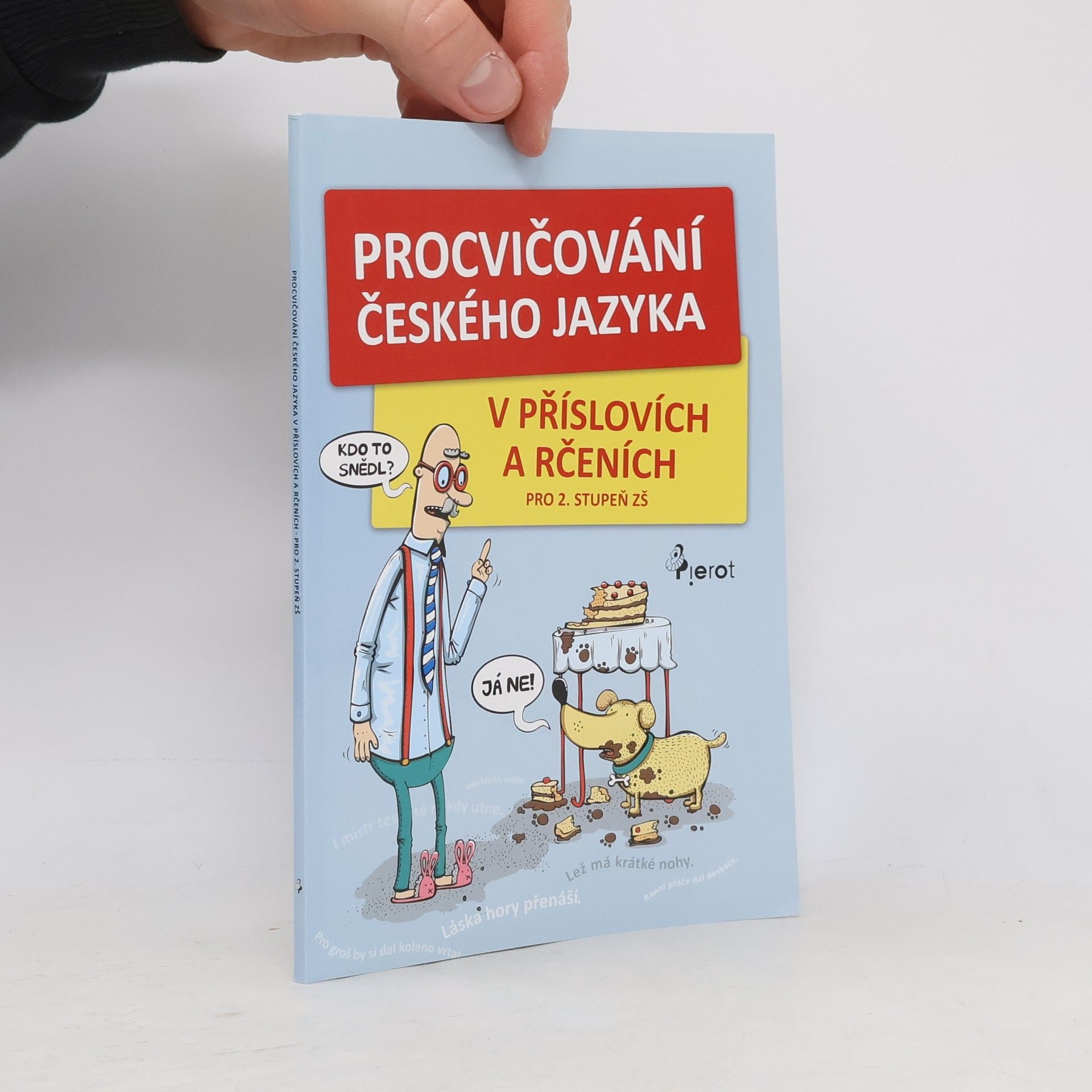 Hana Kneblová Procvičování českého jazyka v příslovích a rčeních