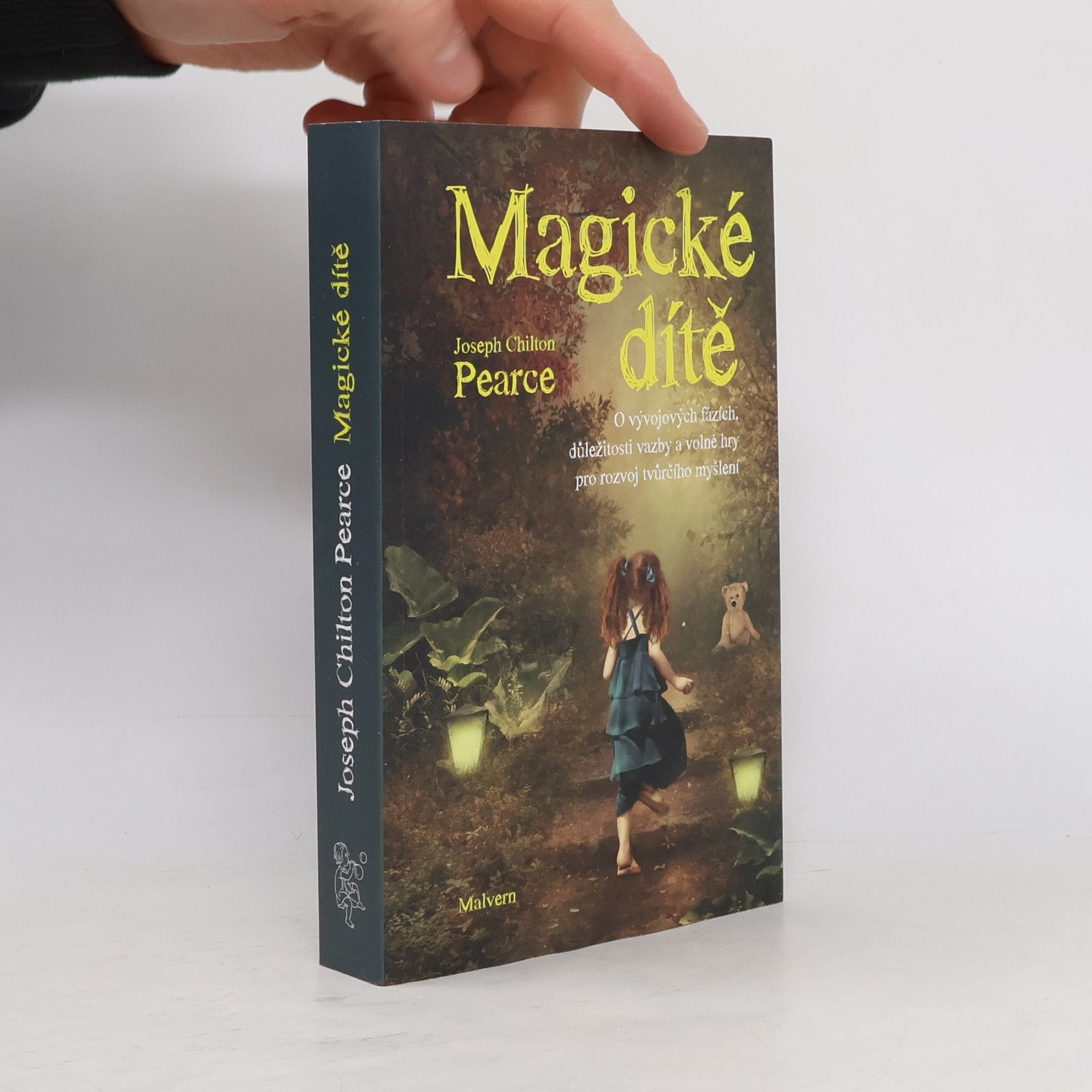 joseph Chilton Pearce Magické dítě