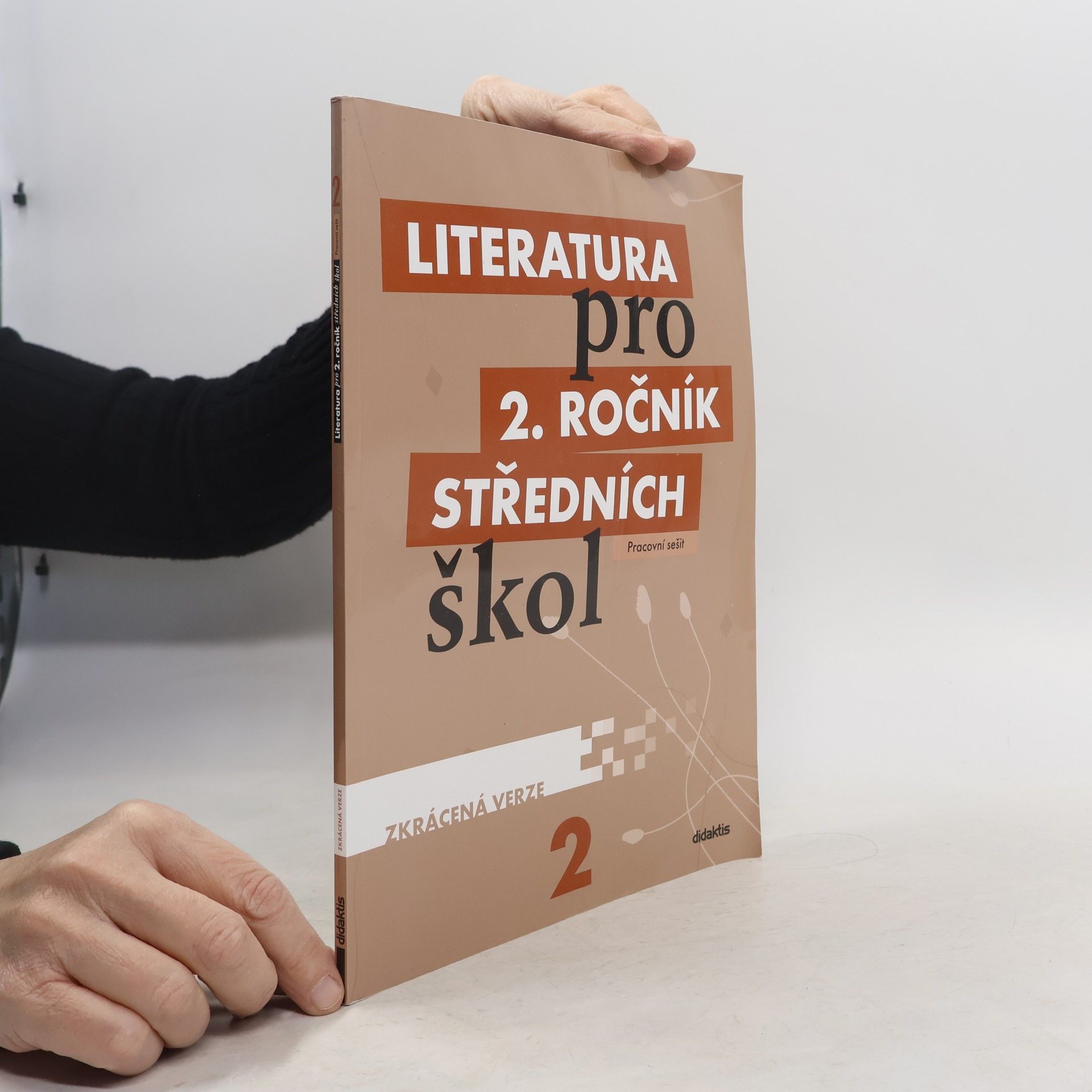 kolektiv Literatura pro 2. ročník středních škol : zkrácená verze. Pracovní sešit