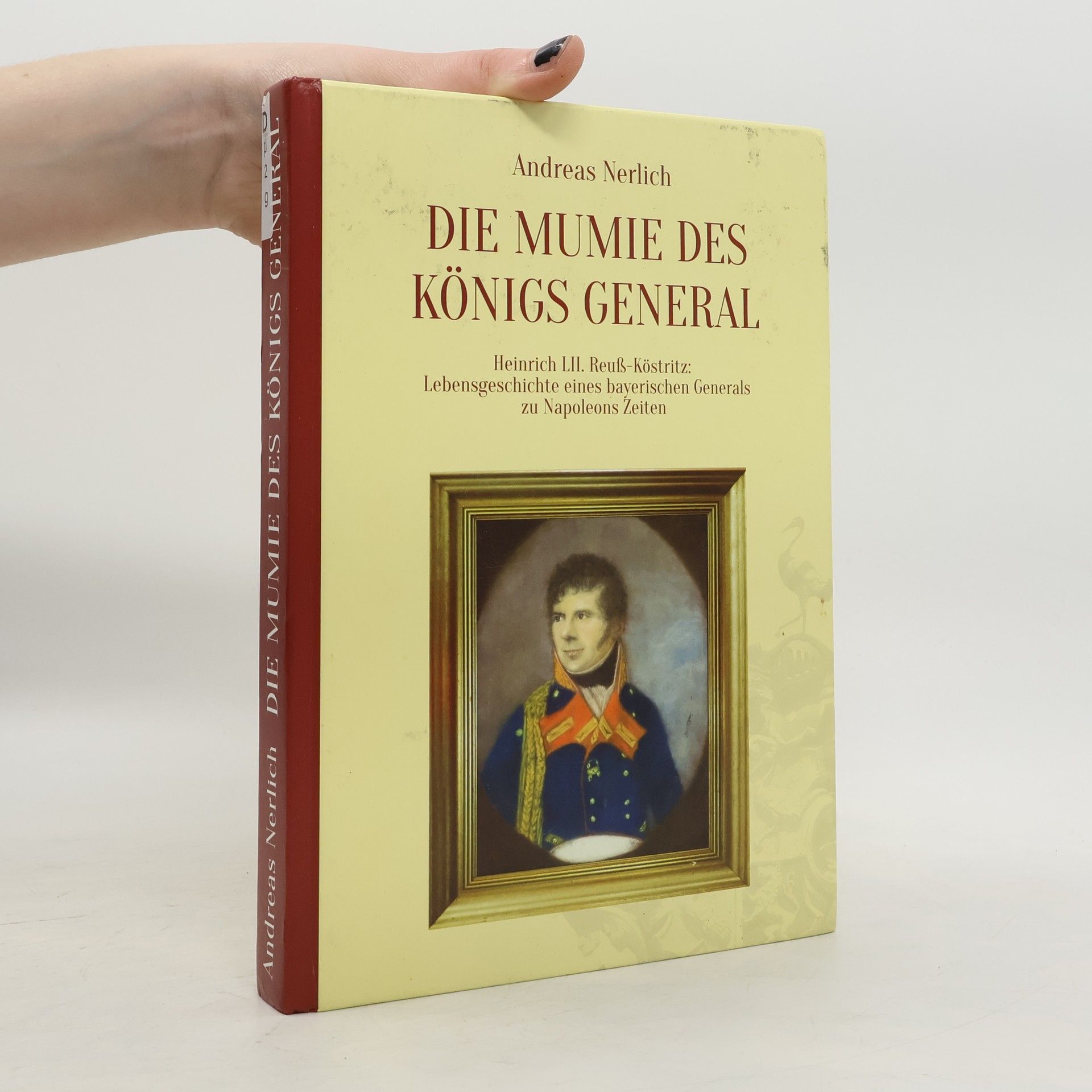 Andreas Nerlich Die Mumie des Königs General