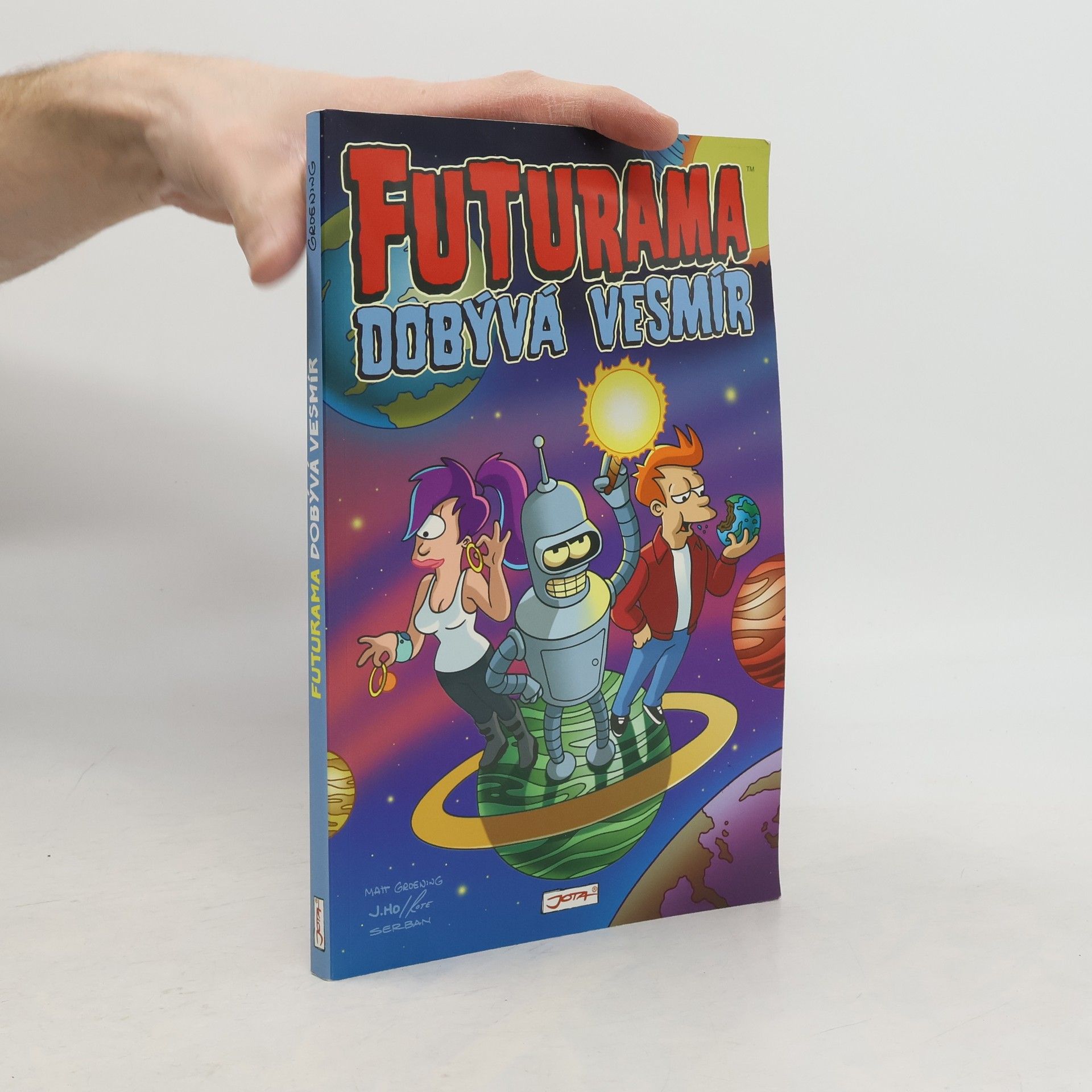 Matt Groening Futurama dobývá vesmír