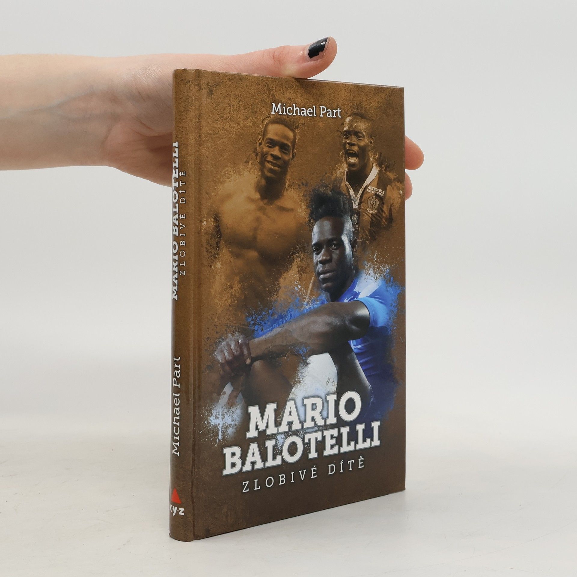 Mario Balotelli: Zlobivé dítě