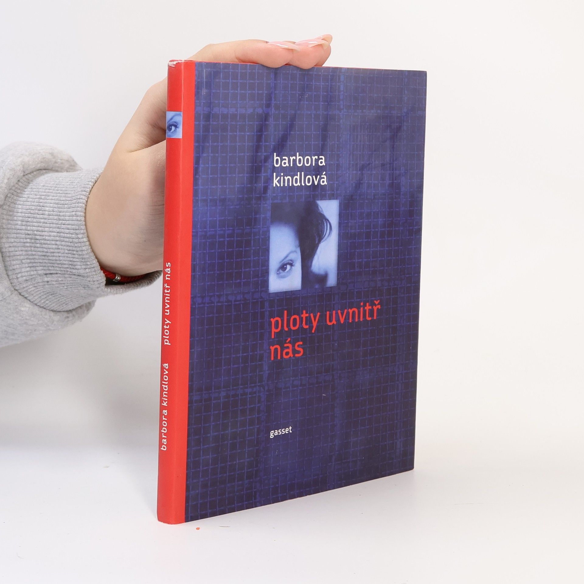 Barbora Kindlová Ploty uvnitř nás