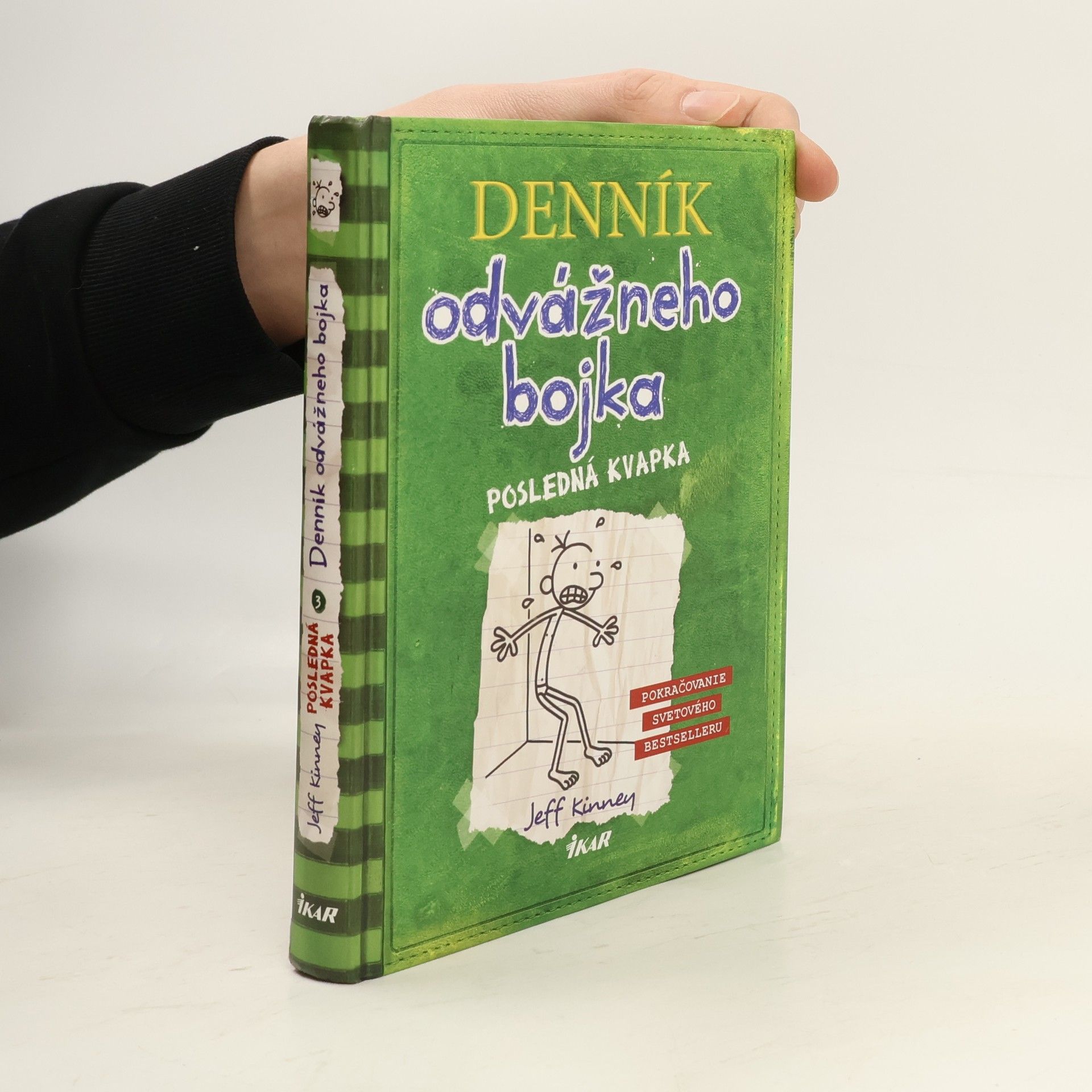 Jeff Kinney Denník odvážného bojka - Posledná kvapka