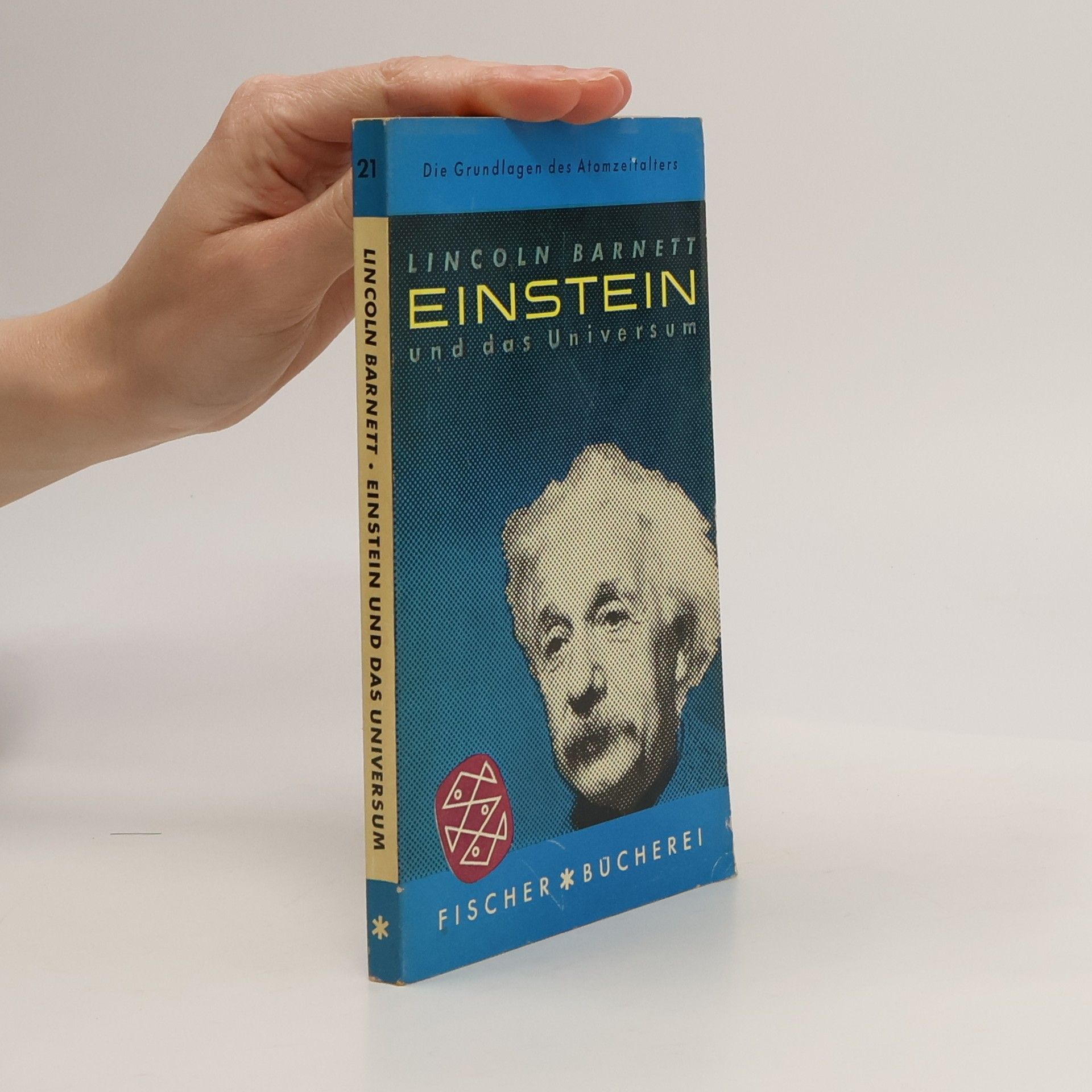 Lincoln Barnett Einstein und das Universum