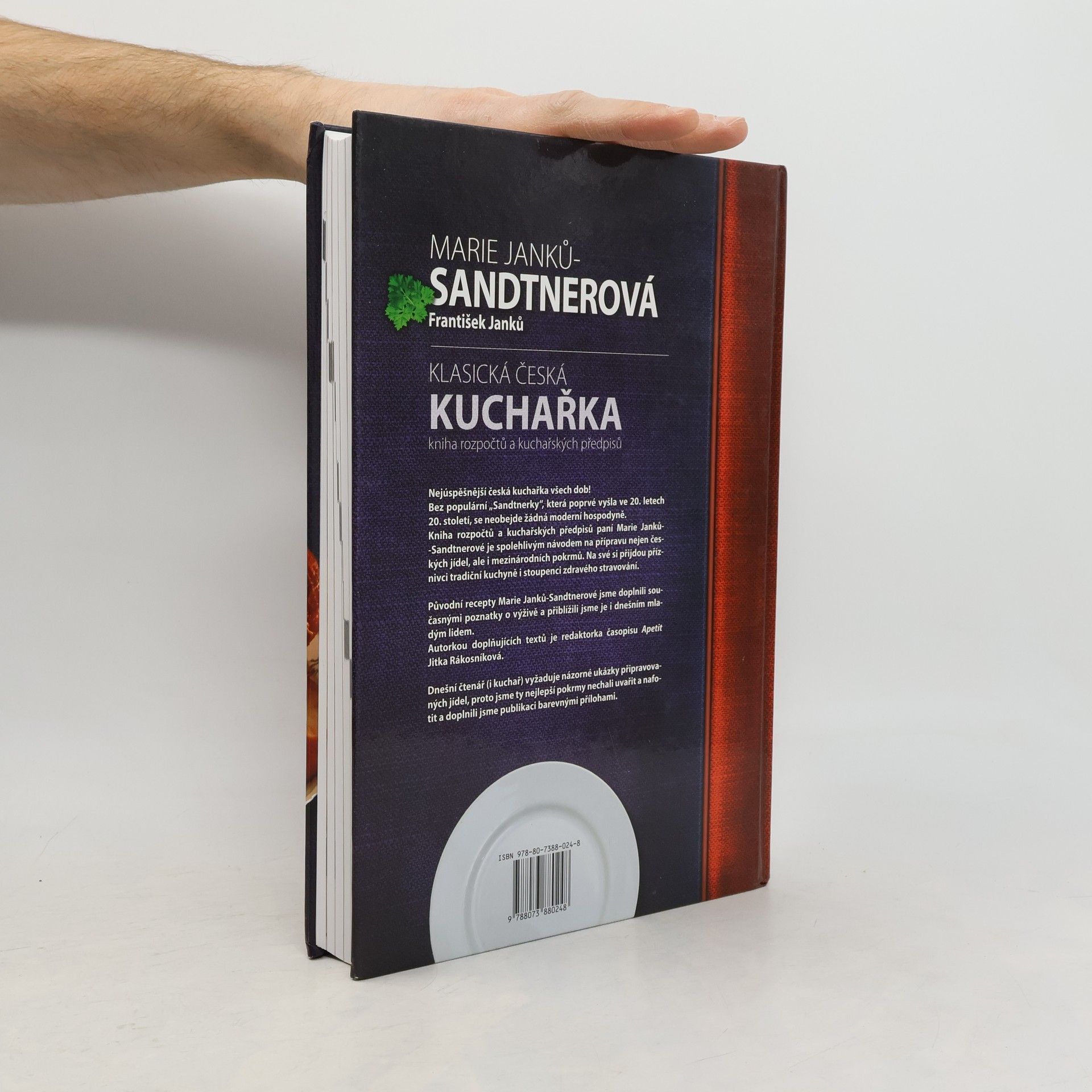 Marie Janků-Sandtnerová Klasická česká kuchařka: Kniha rozpočtů a kuchařských předpisů