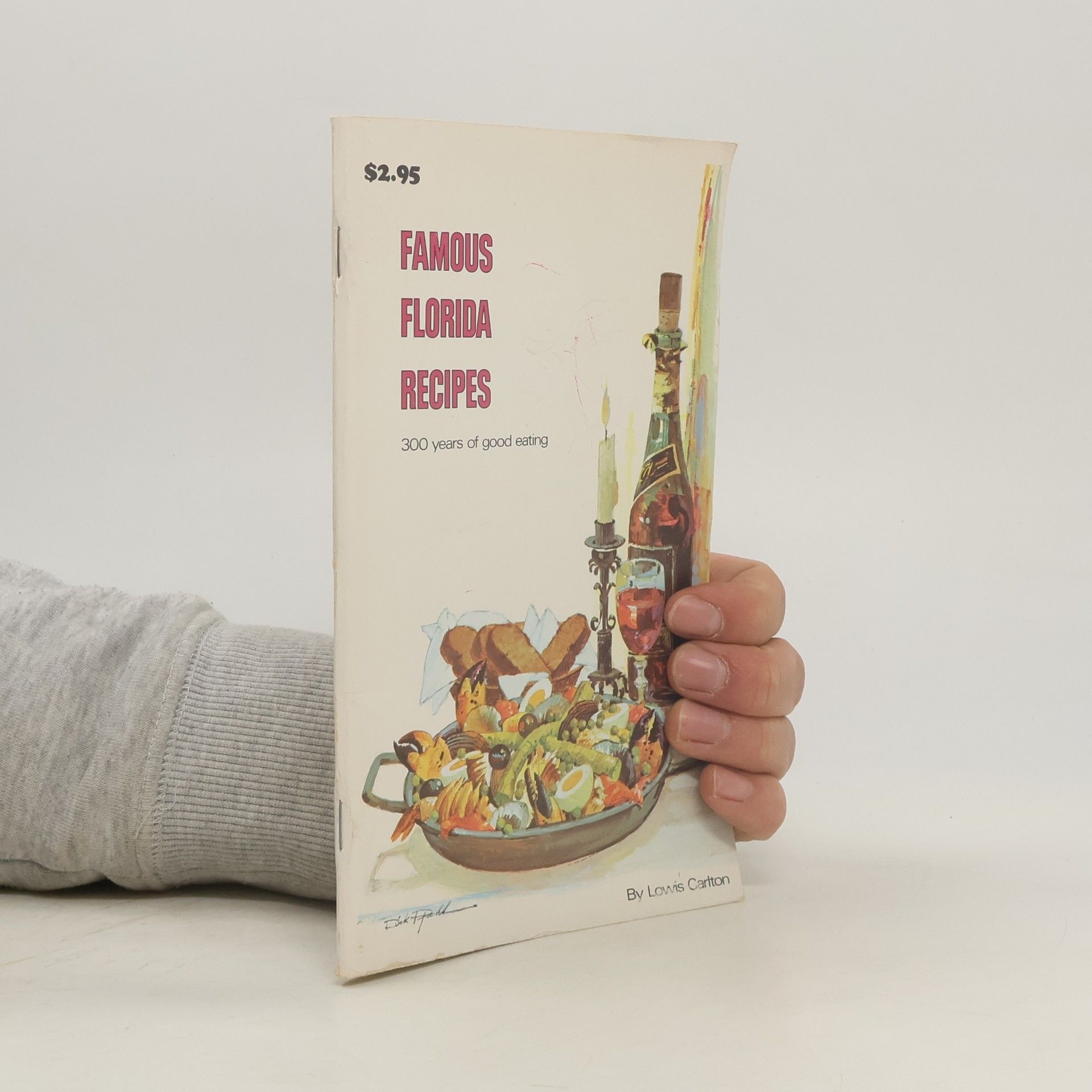 Lowis Carlton Famous Florida Recipes