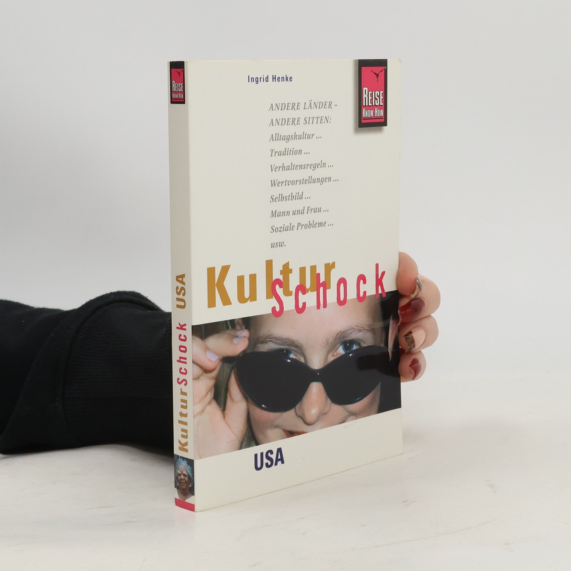 Ingrid Henke KulturSchock USA