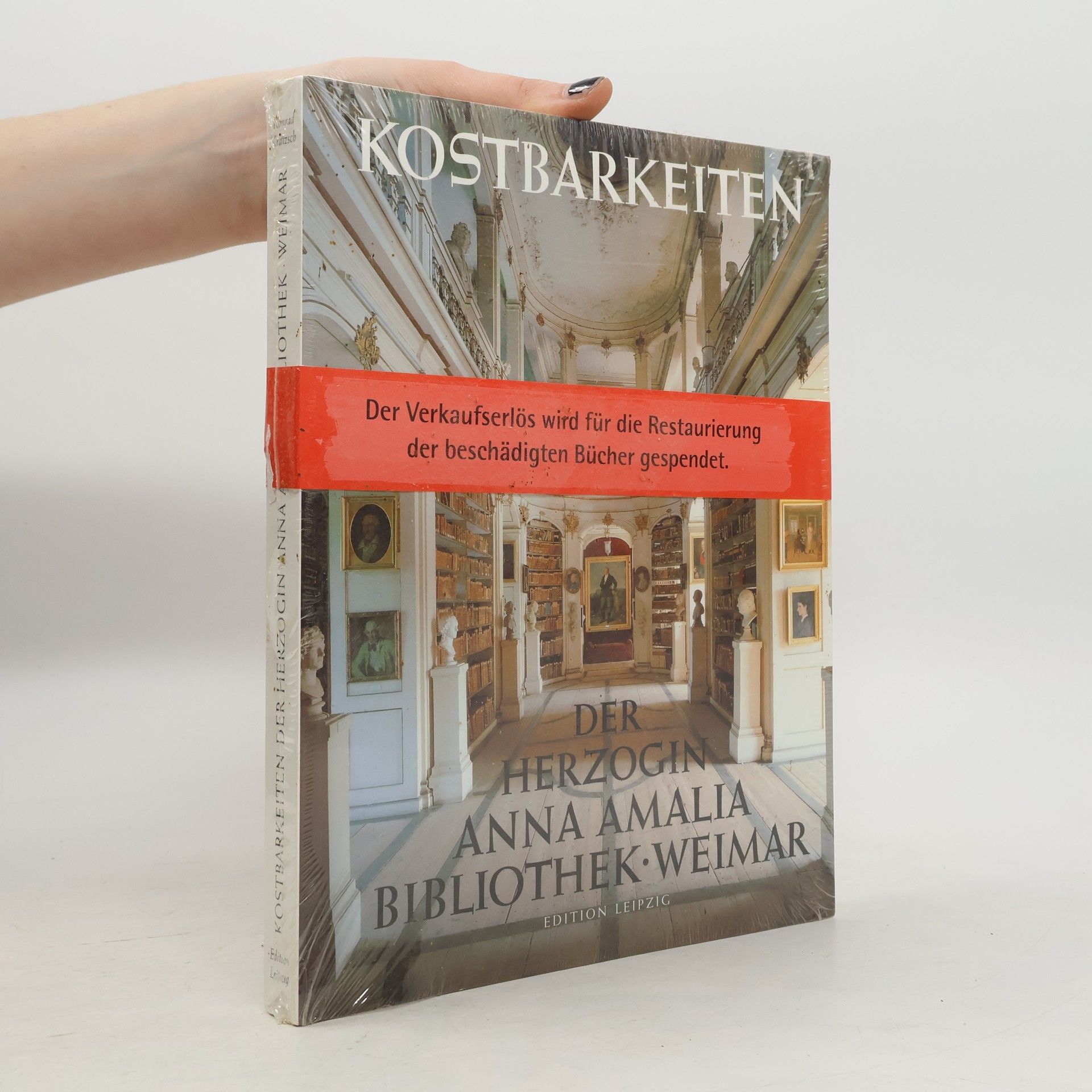 Konrad Kratzsch Kostbarkeiten der Herzogin Anna Amalia Bibliothek Weimar