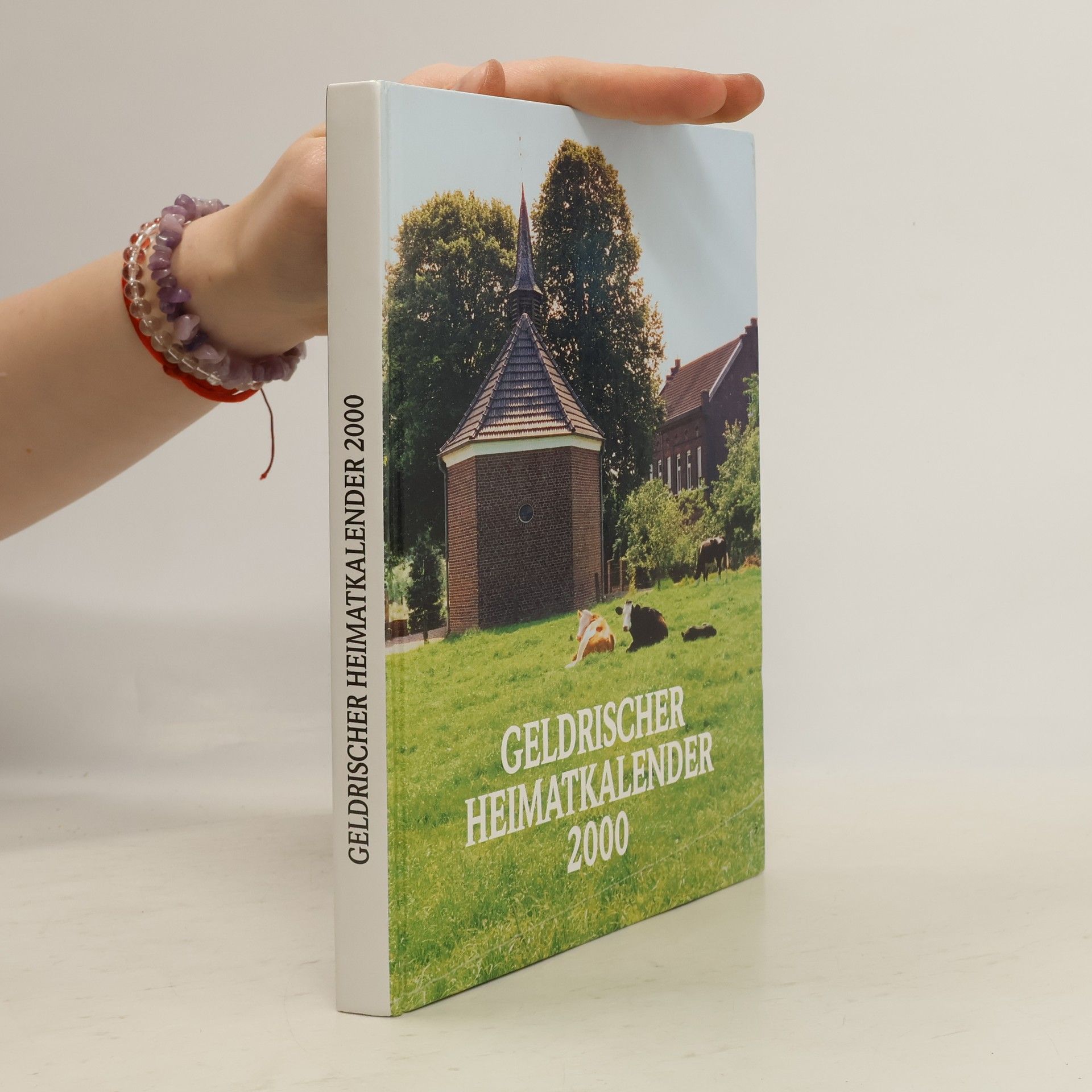 Autorenkollektiv Geldrischer Heimatkalender 2000
