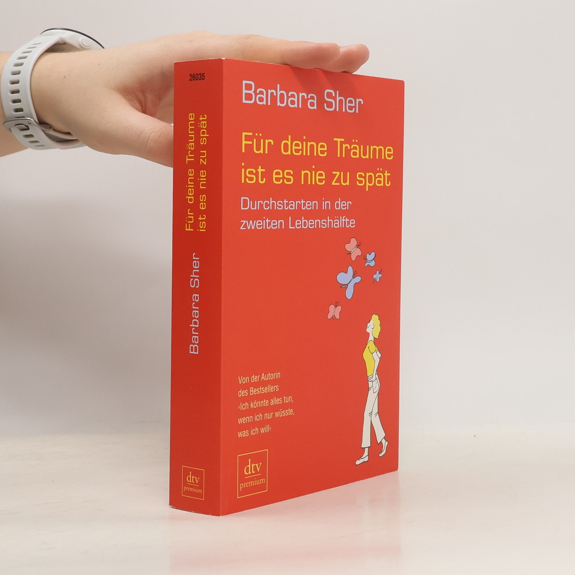 Barbara Sher Für deine Träume ist es nie zu spät