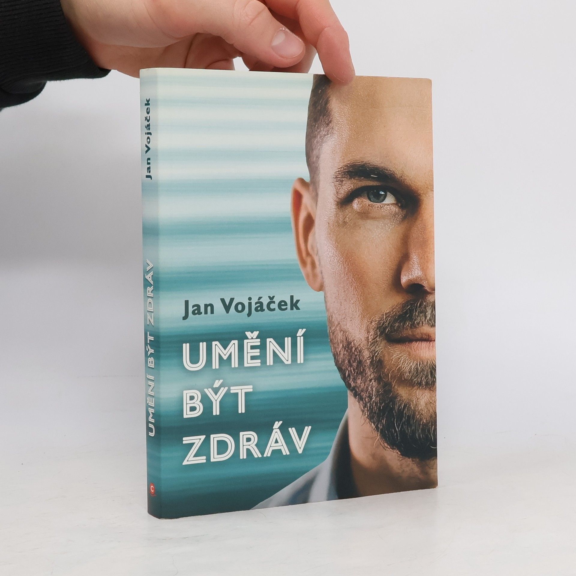 Jan Vojáček Umění být zdráv