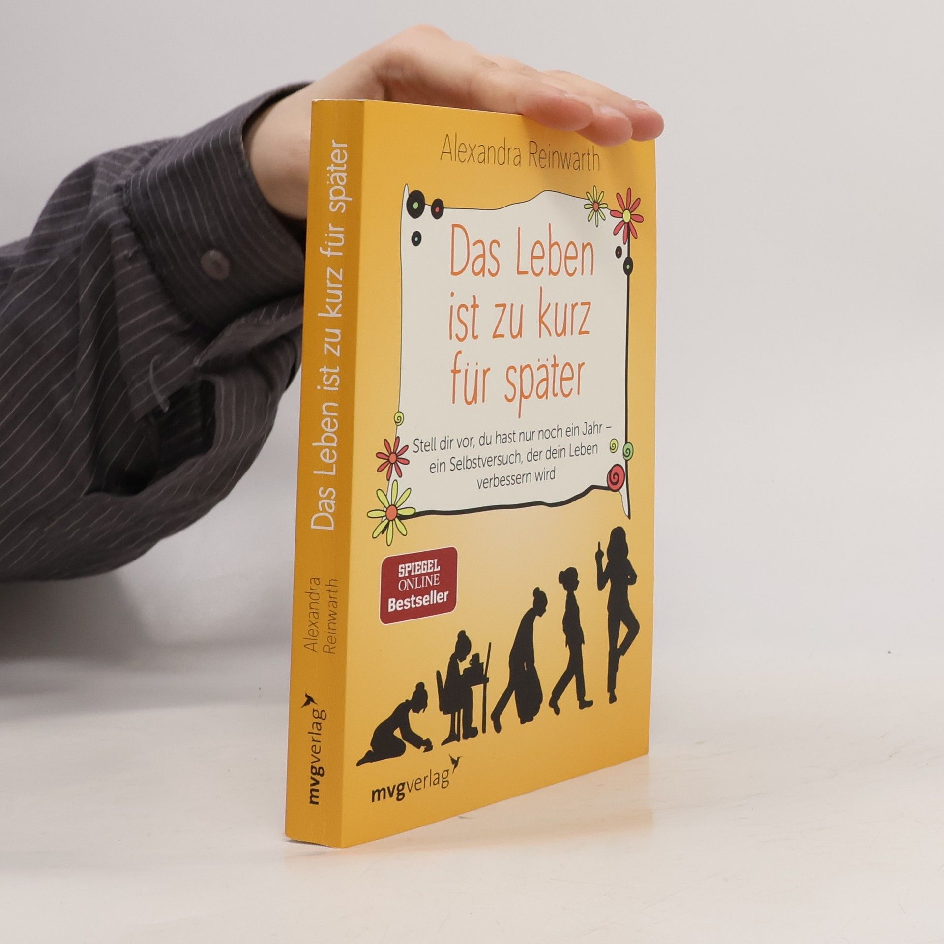 Das Leben ist zu kurz für später