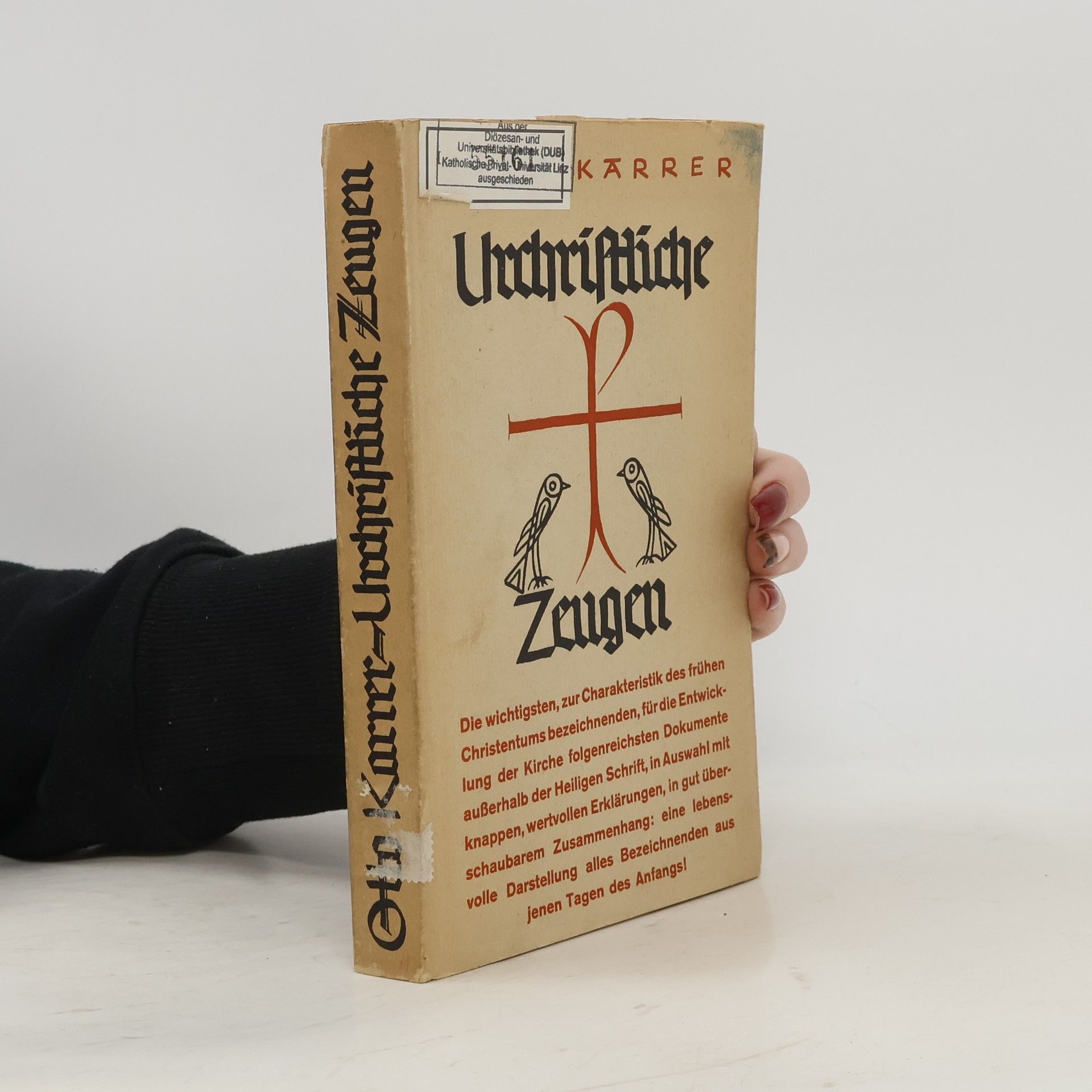 Otto Karrer Urchristliche Zeugen