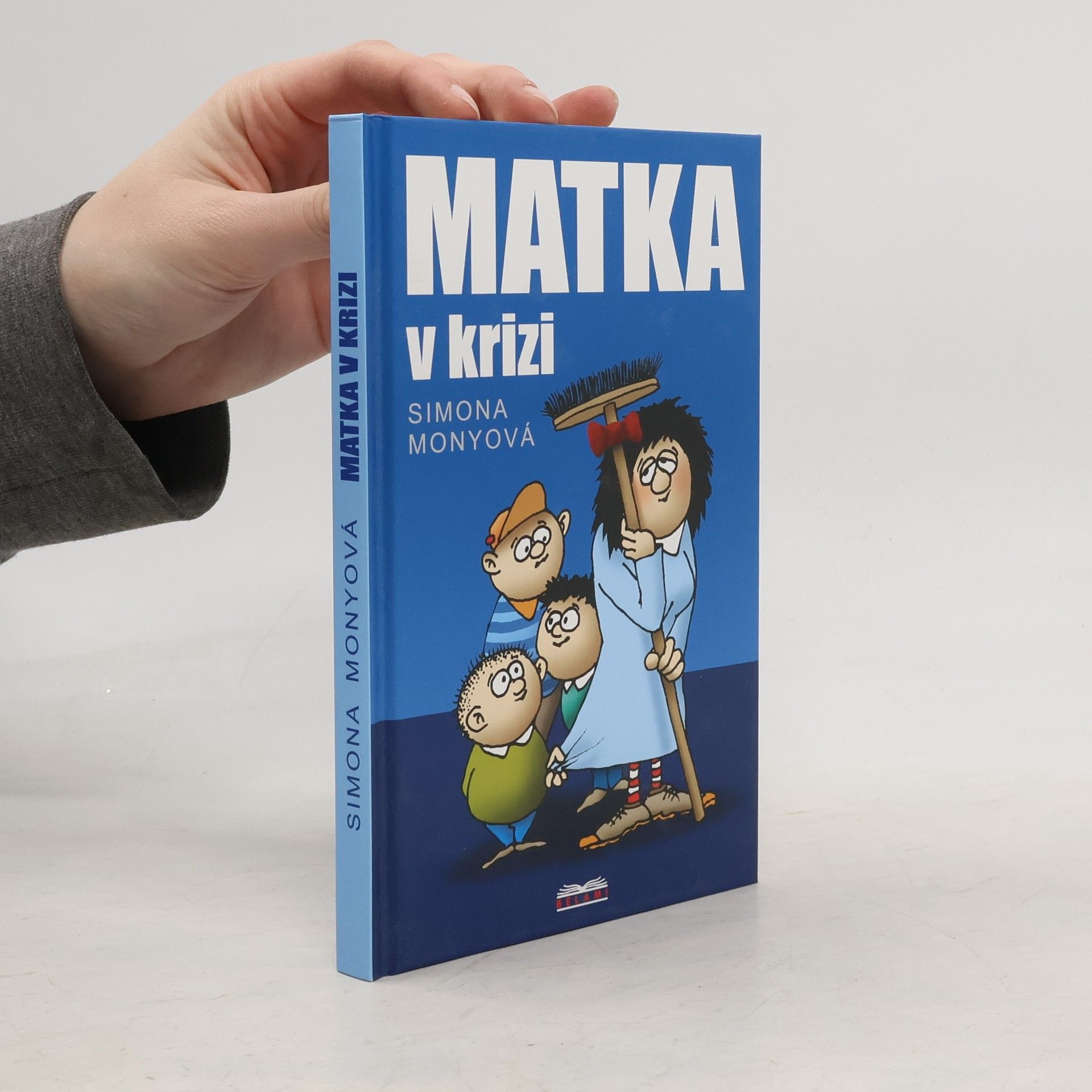 Simona Monyová Matka v krizi