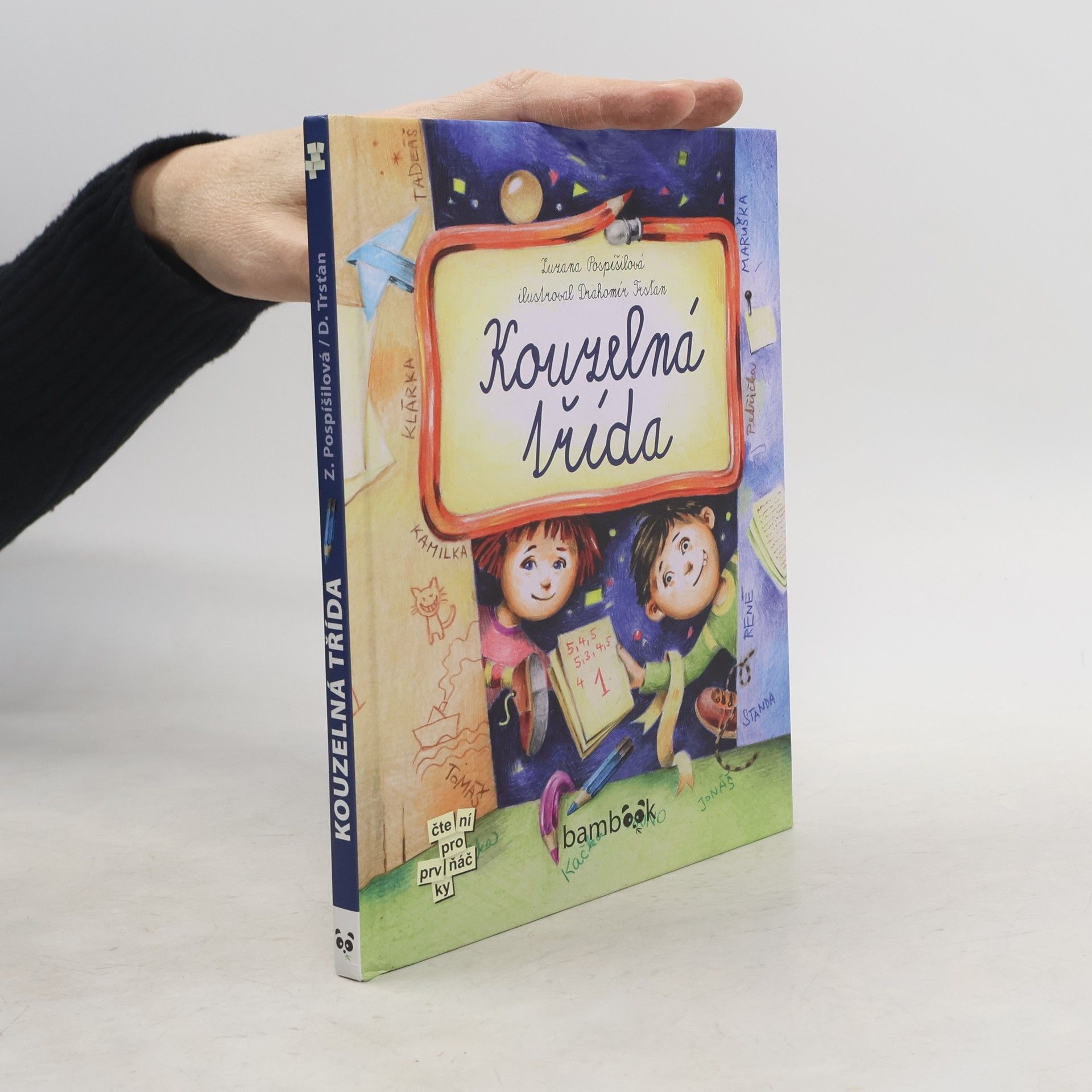 Drahomír Trsťan Kouzelná třída