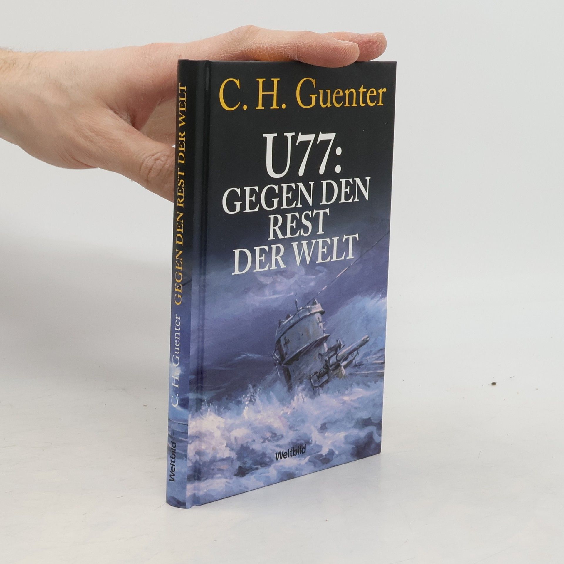 U 77. Gegen den Rest der Welt