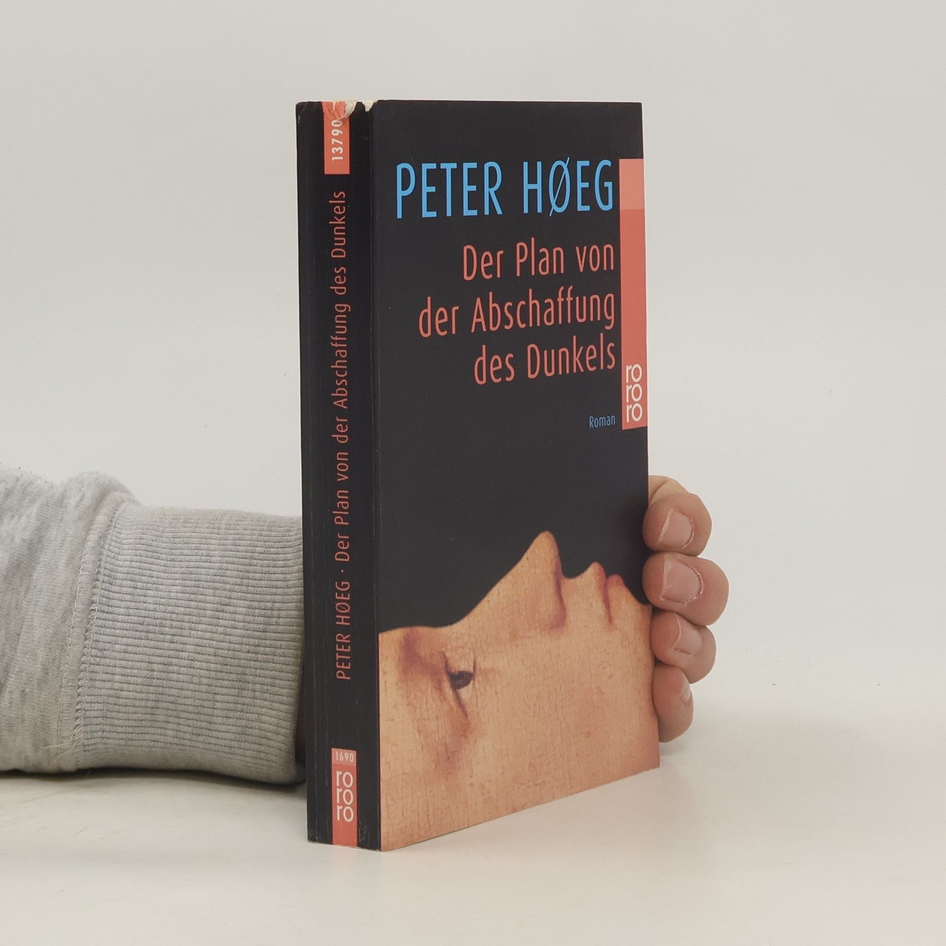 Peter Høeg Der Plan von der Abschaffung des Dunkels