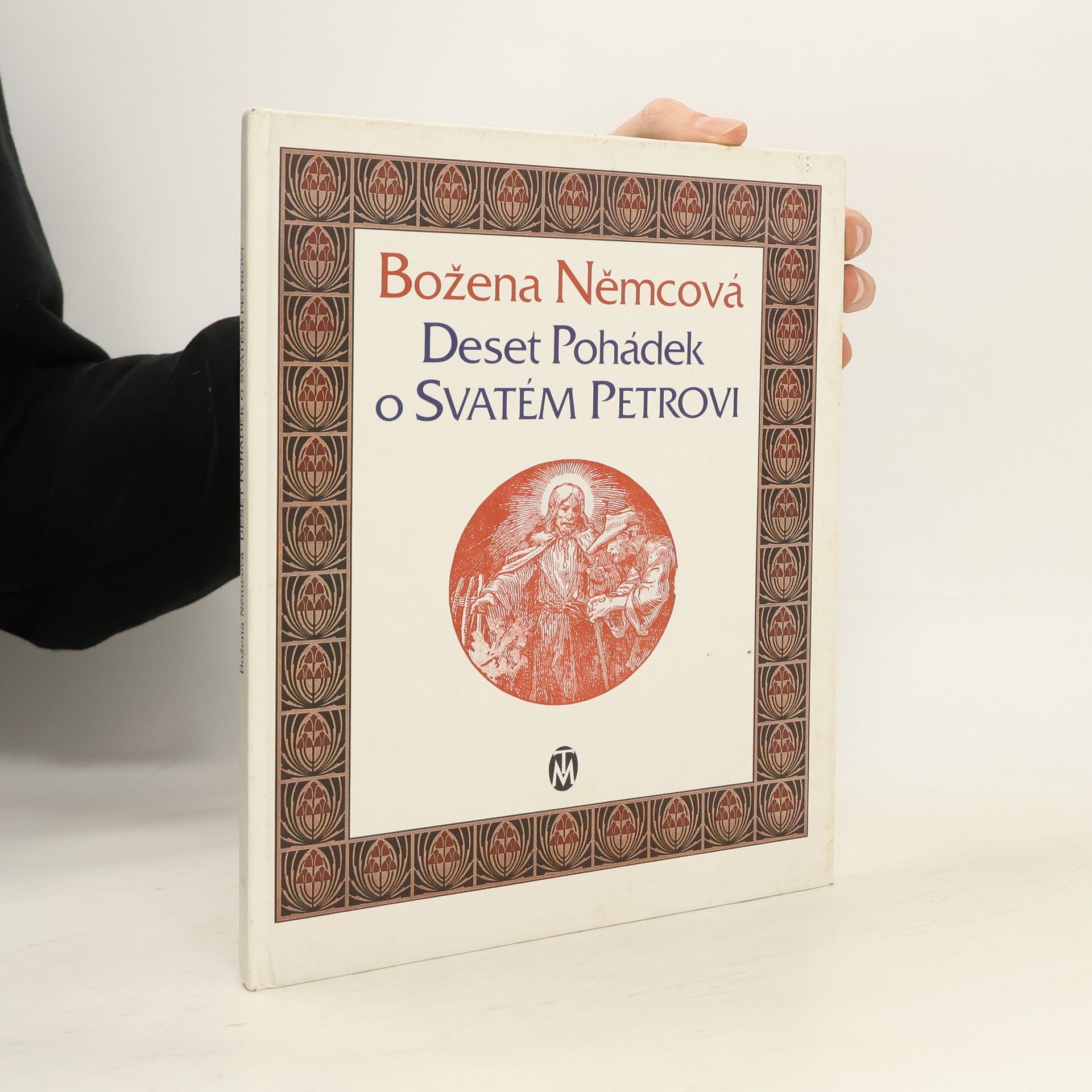 Božena Němcová Deset pohádek o Svatém Petrovi