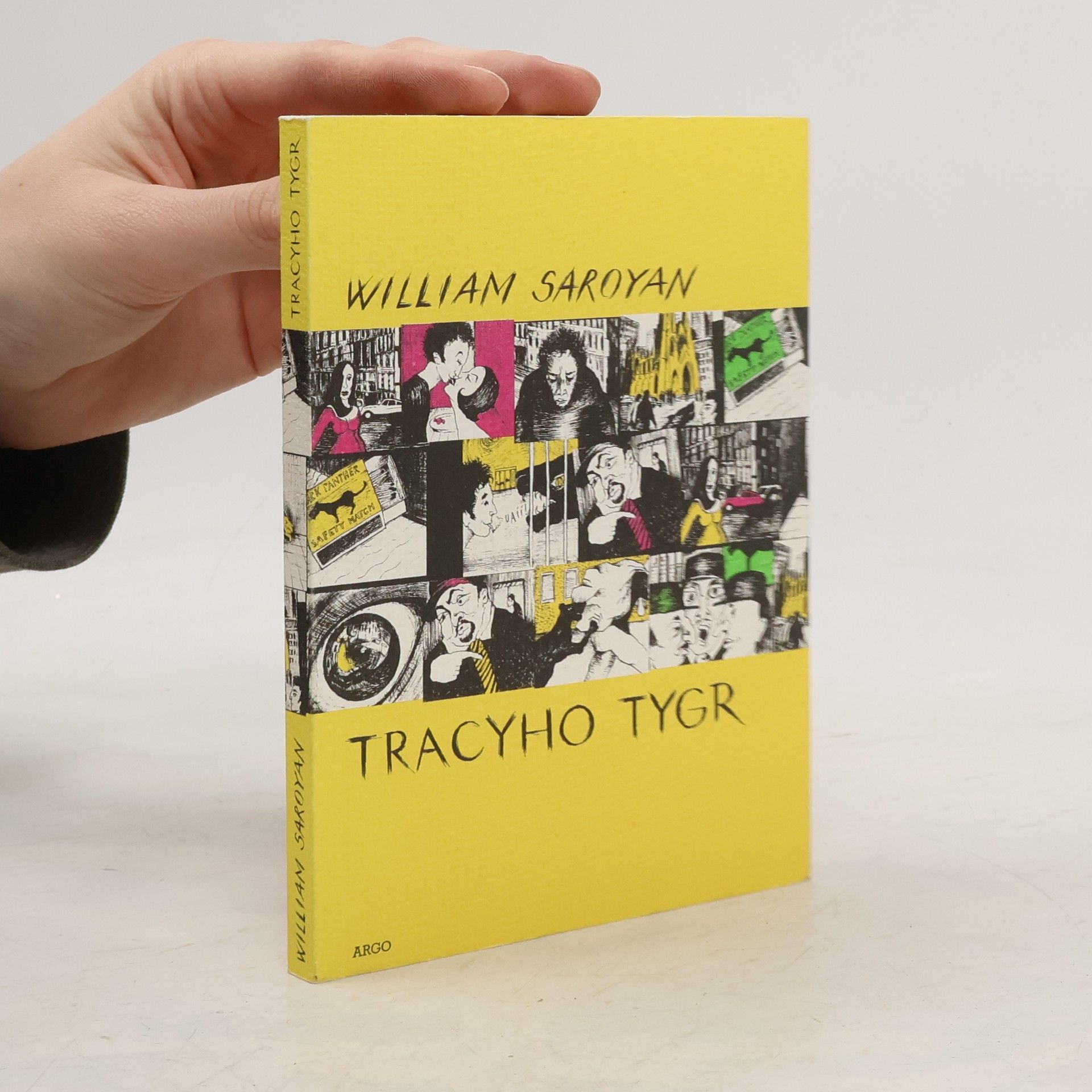 William Saroyan Tracyho tygr