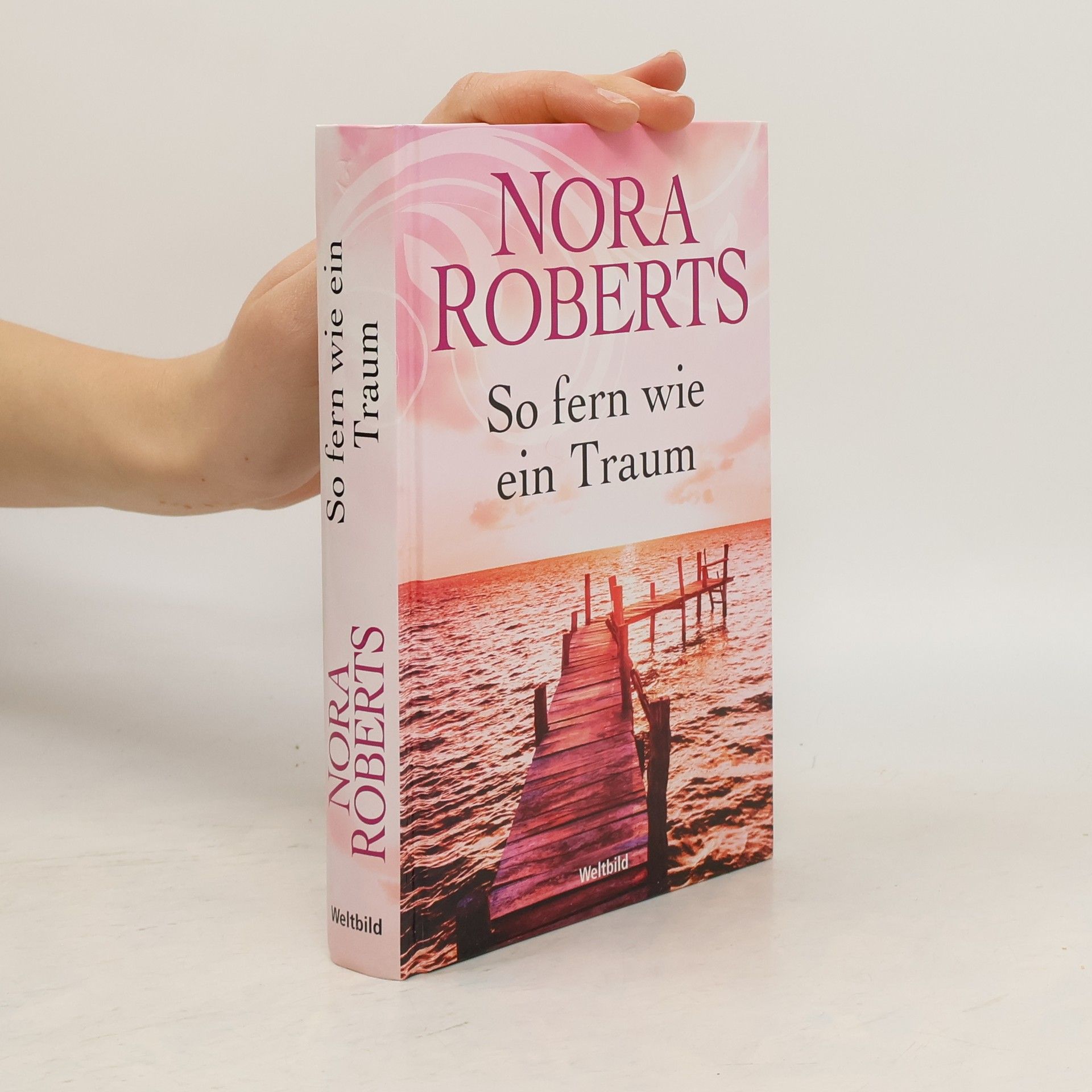 Nora Roberts So hoch wie der Himmel