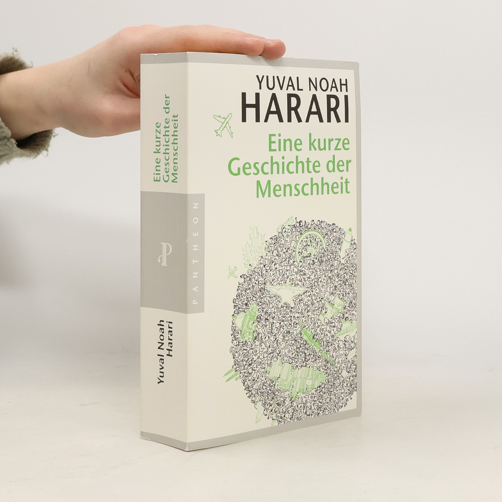 Yuval Noah Harari Eine kurze Geschichte der Menschheit