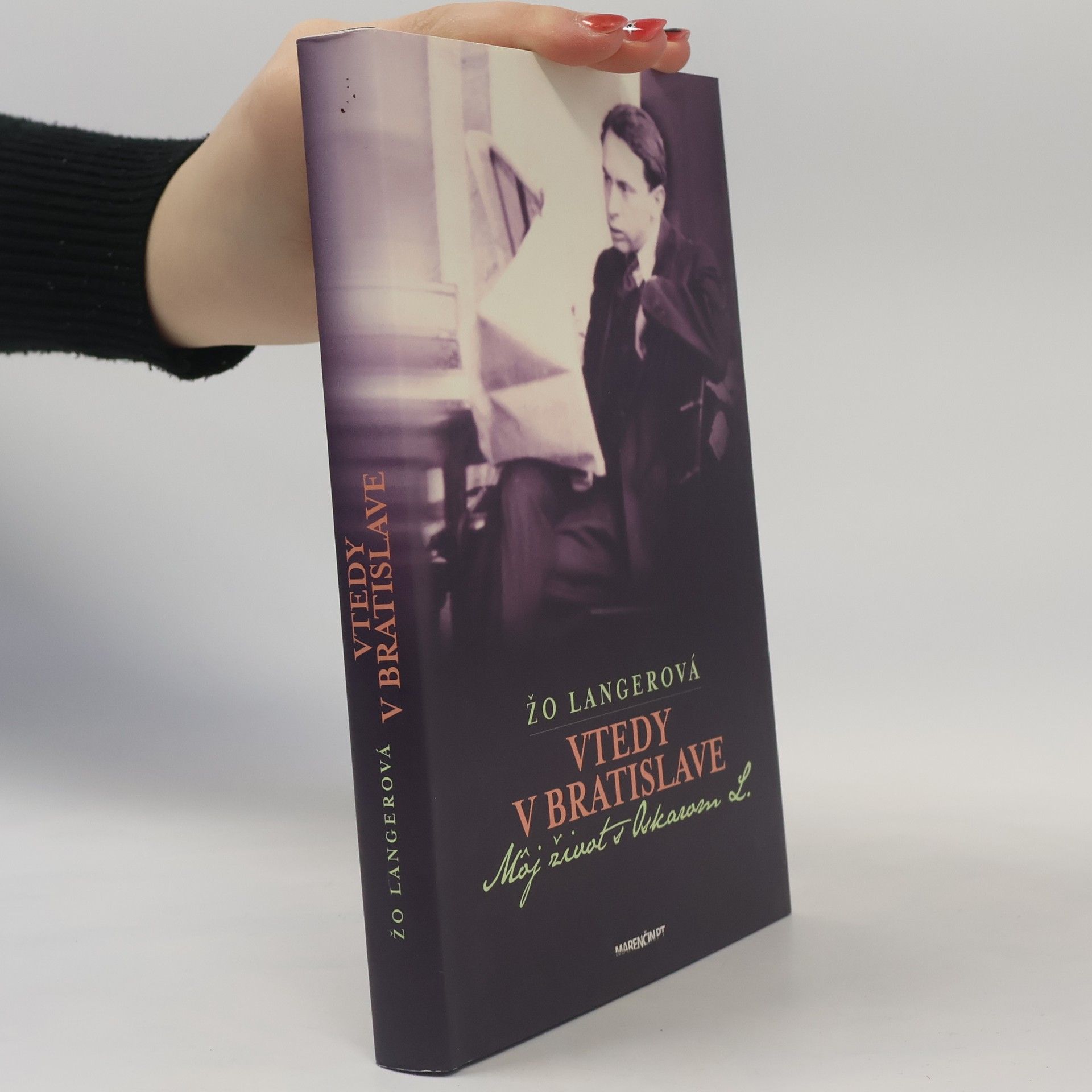 Žofia Langerová Vtedy v Bratislave : môj život s Oskarom L.